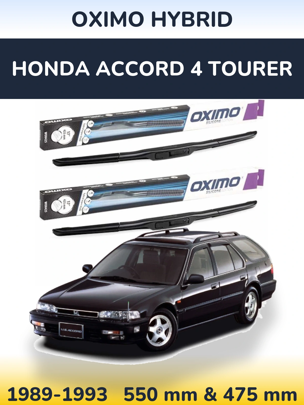 Sada předních stěračů Oximo Hybrid 550 a 475 mm pro Honda Accord 4 Tourer 1989-1993