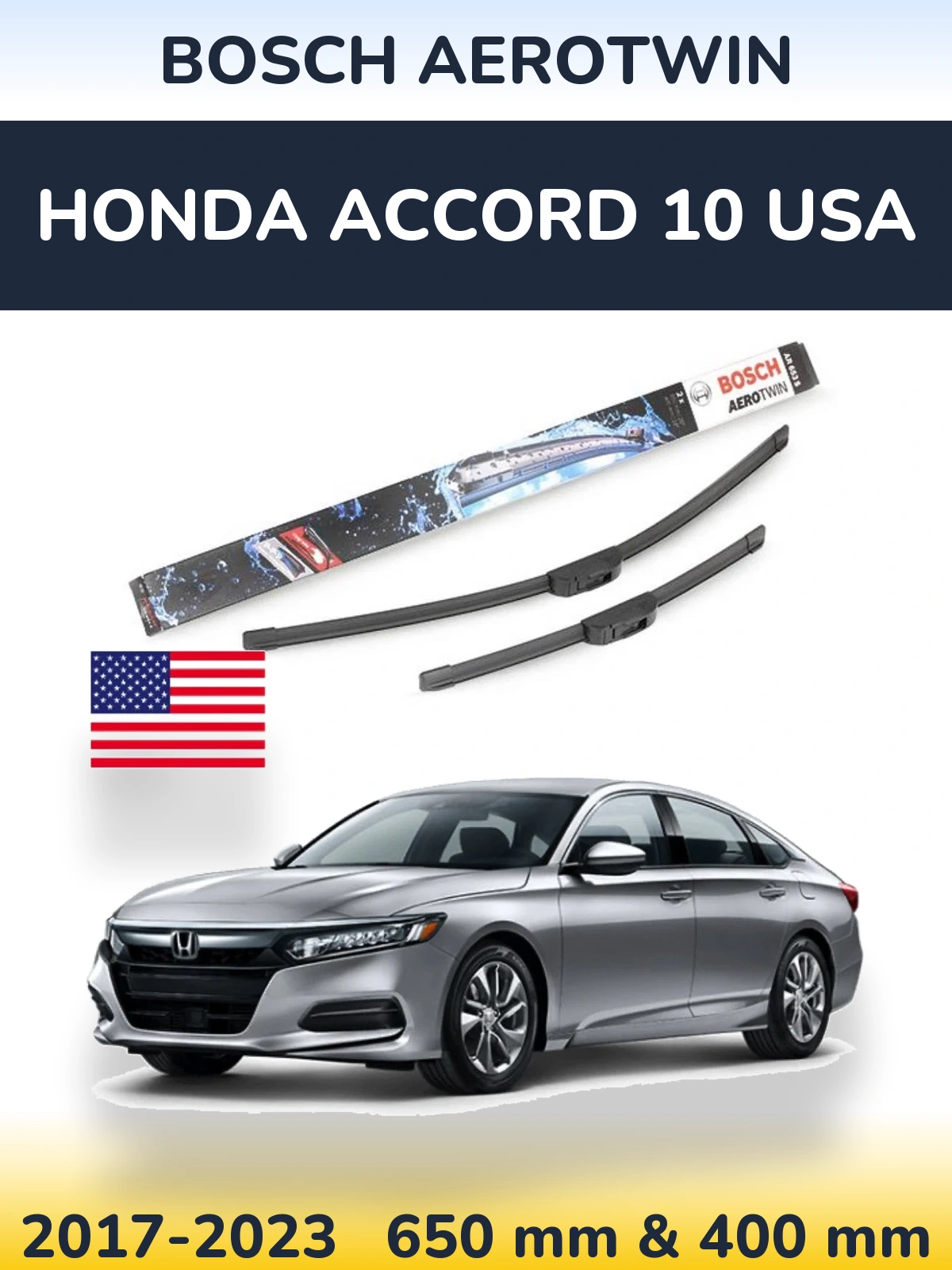 Sada předních stěračů BOSCH AeroTwin 650 a 400 mm pro Honda Accord 10 USA 2017-2023