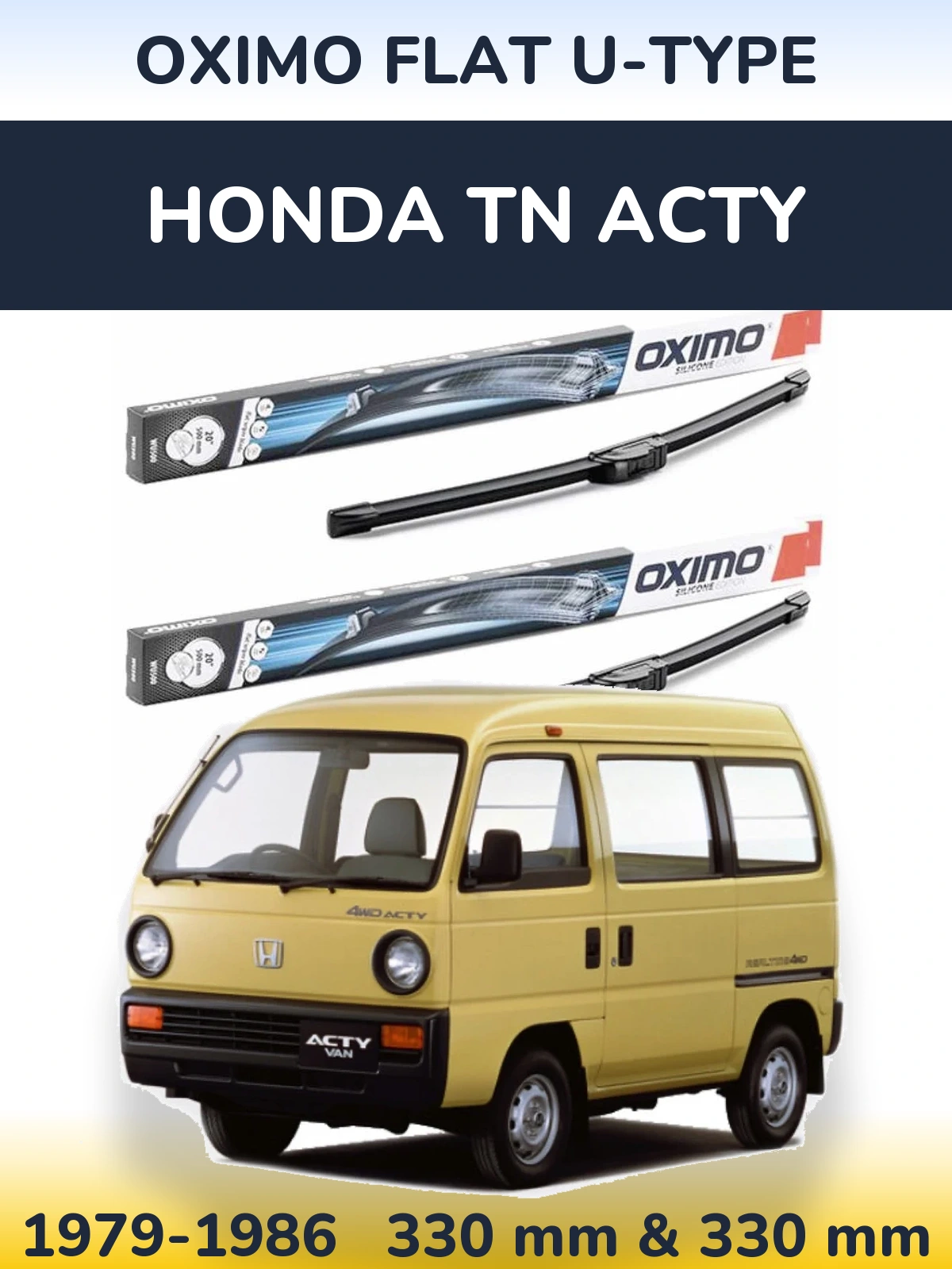 Комплект передніх щіток Oximo Flat U-type 330 & 330 мм для Honda TN Acty 1979-1986