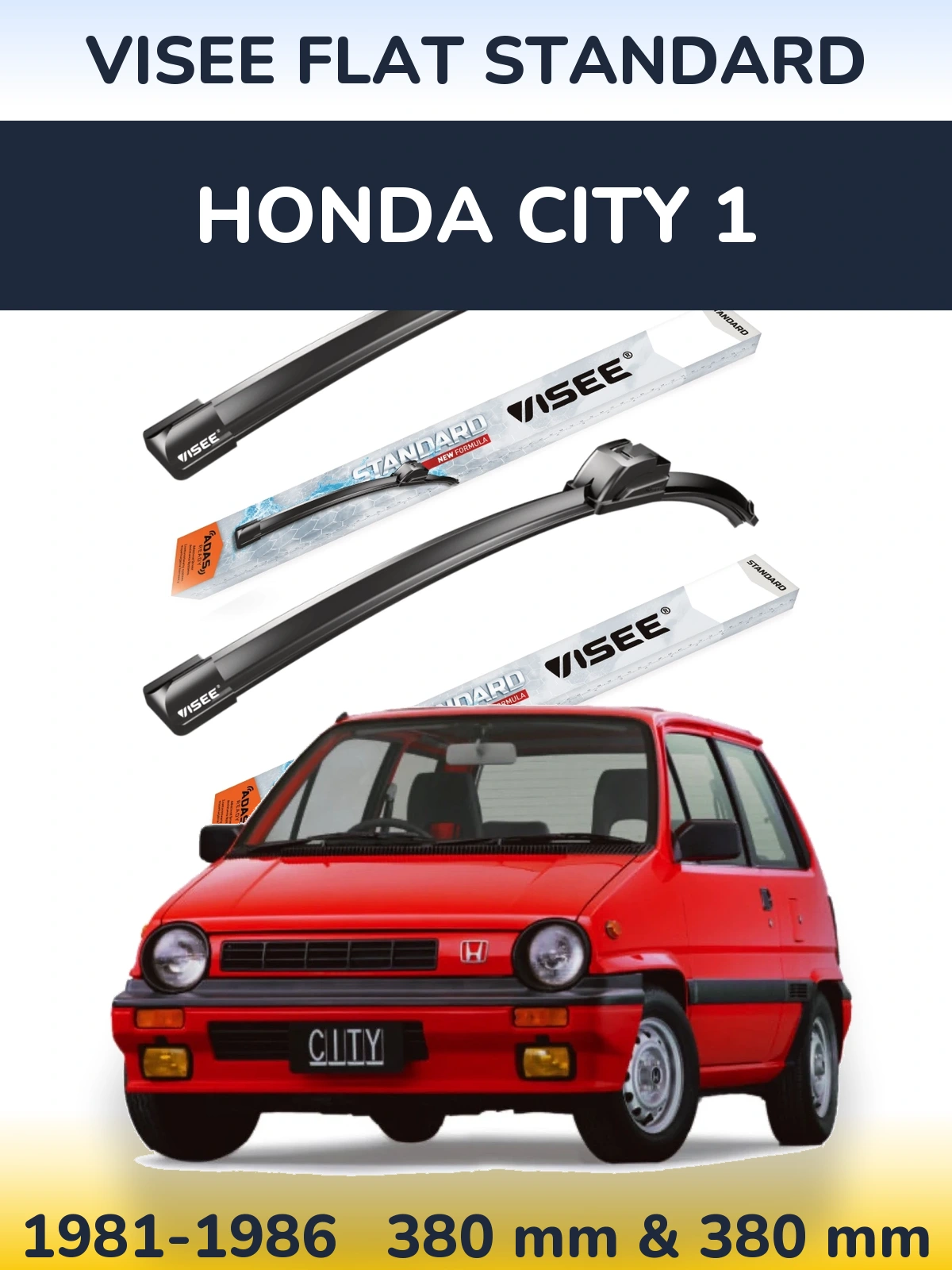 Sada předních stěračů VISEE FLAT STANDARD 380 a 380 mm pro Honda City 1 1981-1986