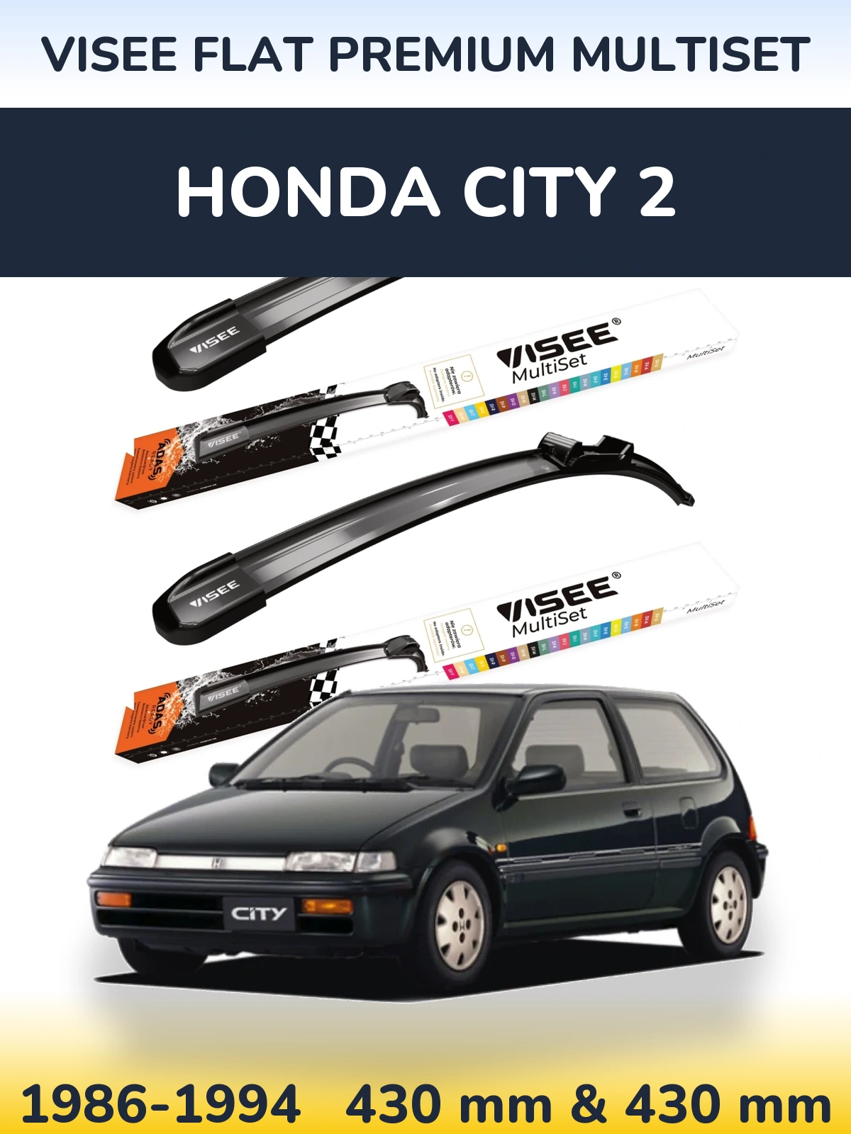 Sada předních stěračů VISEE FLAT PREMIUM MultiSet 430 a 430 mm pro Honda City 2 1986-1994