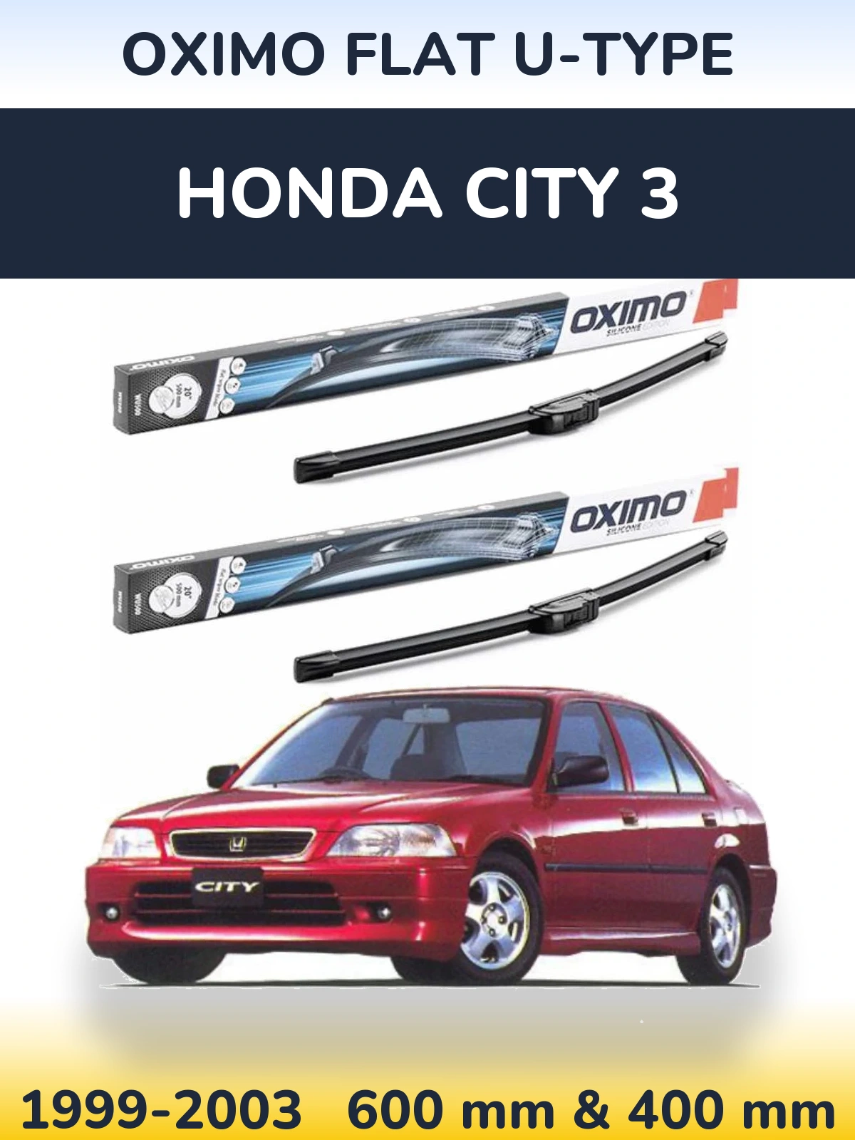 Комплект передніх щіток Oximo Flat U-type 600 & 400 мм для Honda City 3 1999-2003