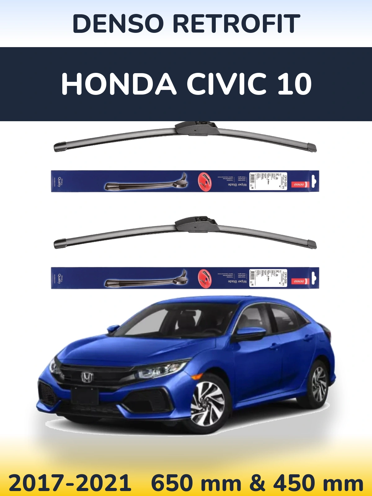 Комплект передніх щіток Denso Retrofit 650 & 450 мм для Honda Civic 10 2017-2021