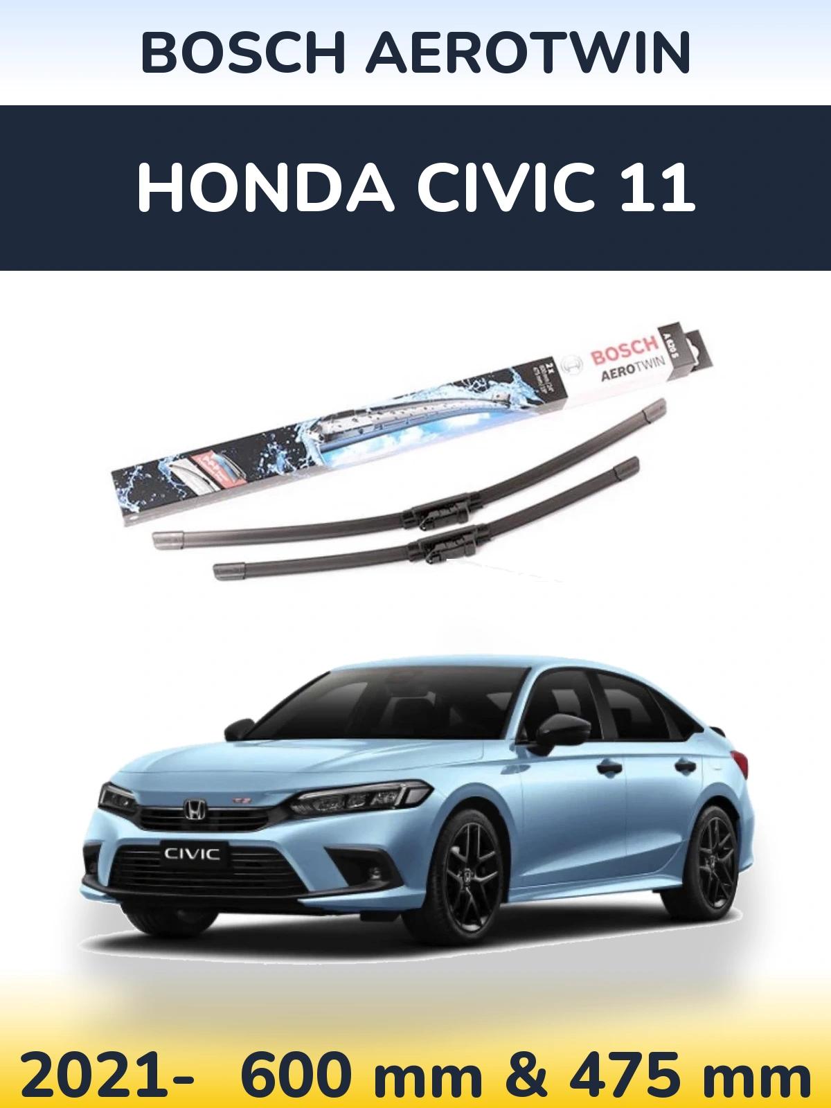 Sada předních stěračů BOSCH AeroTwin 600 a 475 mm pro Honda Civic 11 2021-2026