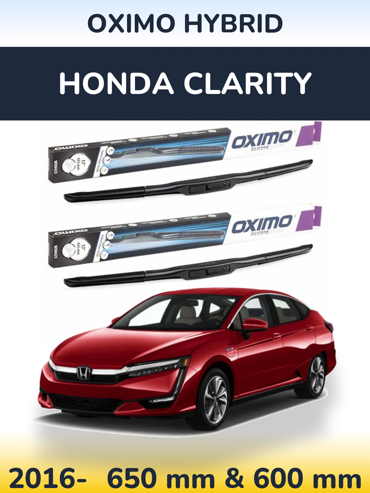 Комплект передніх щіток Oximo Hybrid 650 & 600 мм для Honda Clarity 2016-2026