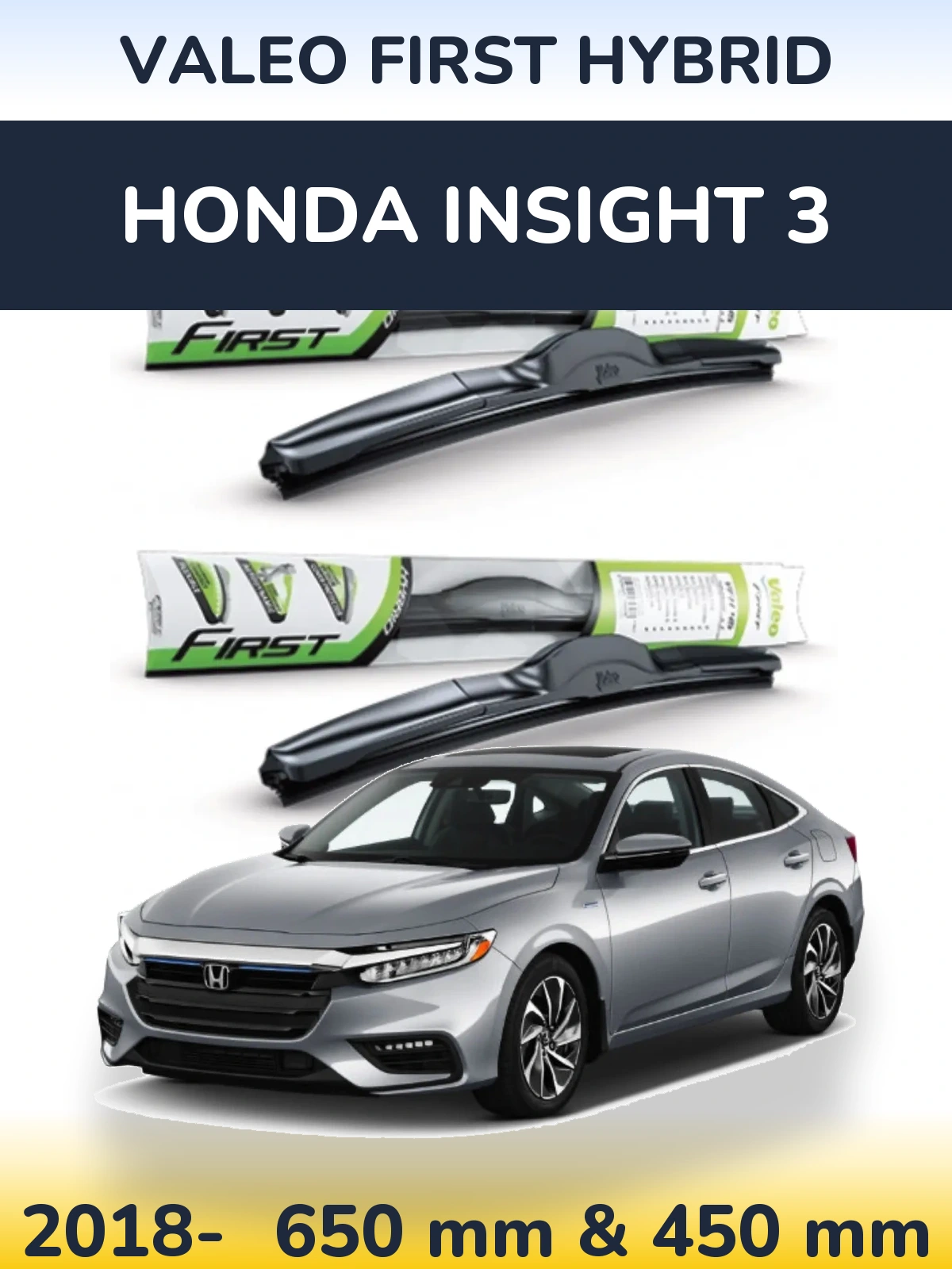Sada předních stěračů Valeo First Hybrid 650 a 450 mm pro Honda Insight 3 2018-2026