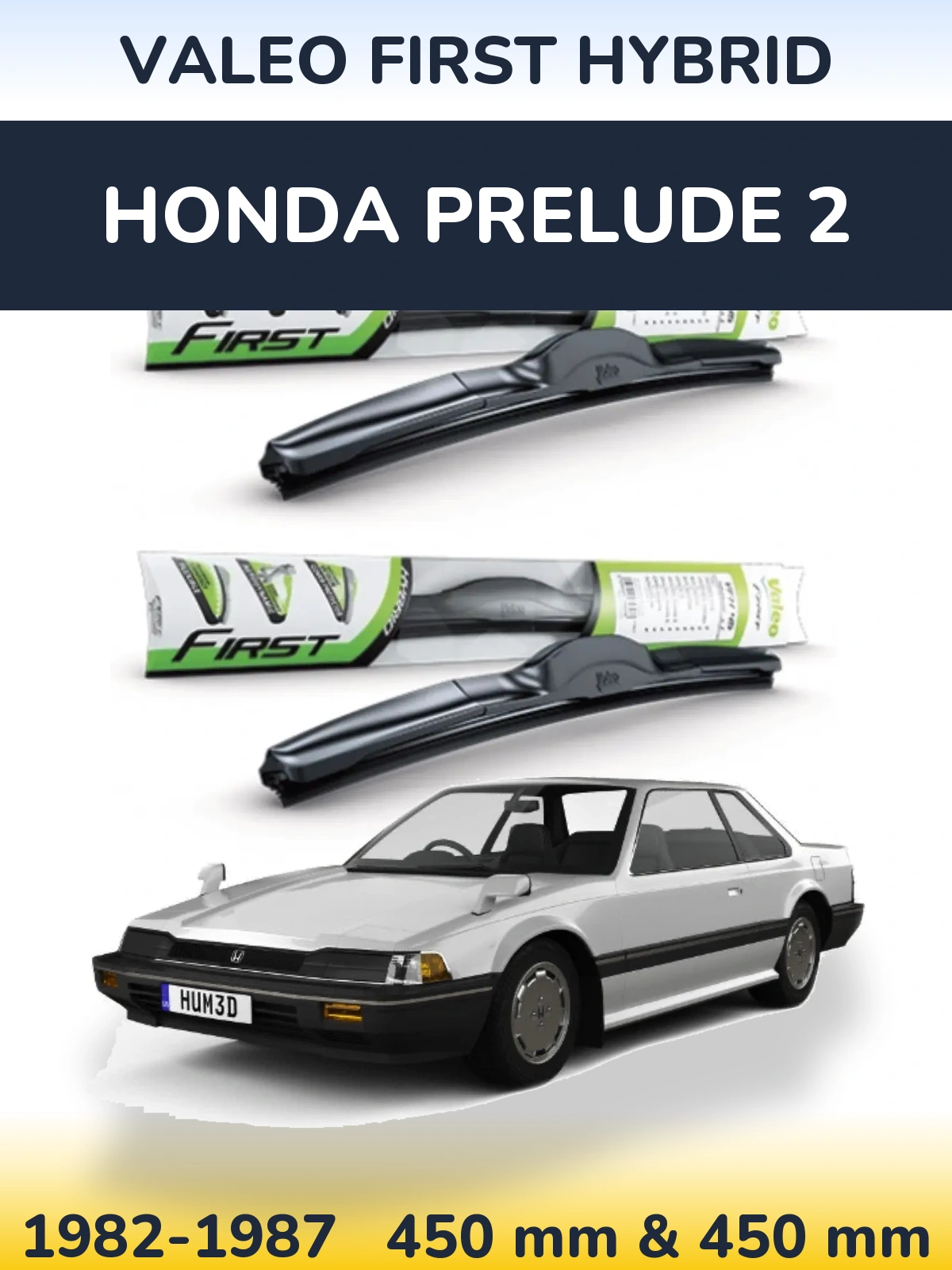 Комплект передніх щіток Valeo First Hybrid 450 & 450 мм для Honda Prelude 2 1982-1987