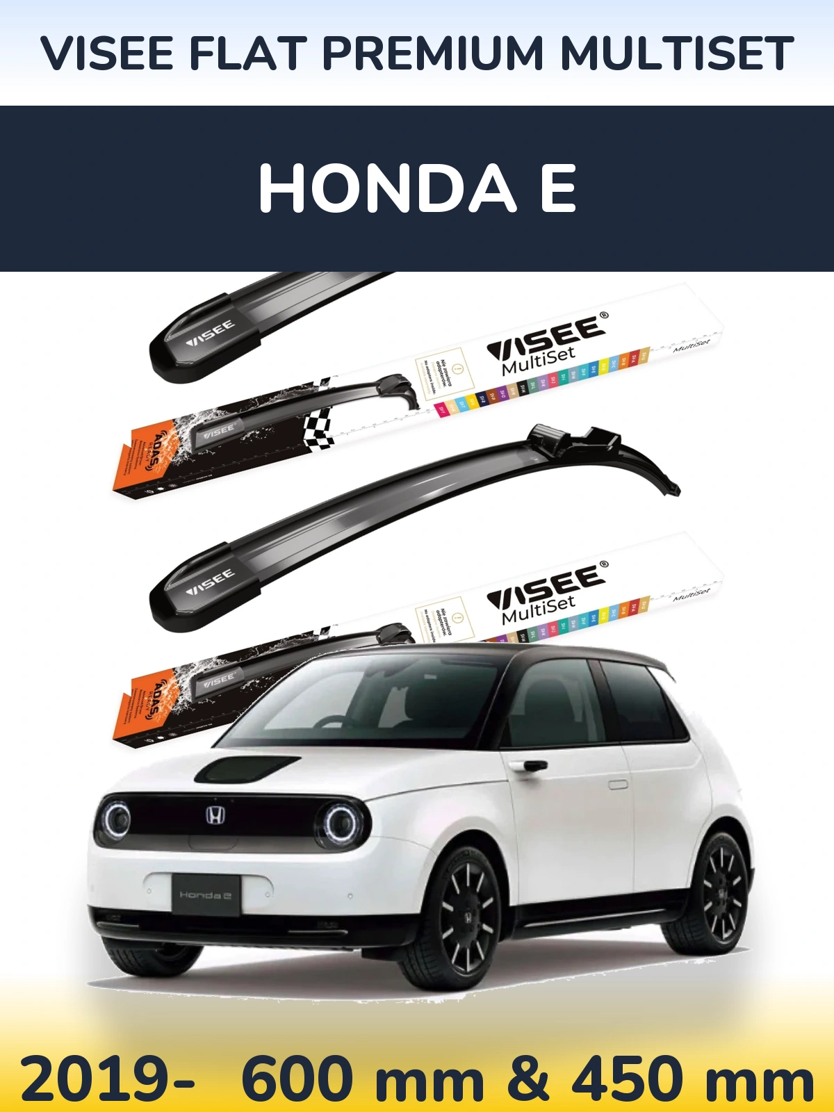 Sada předních stěračů VISEE FLAT PREMIUM MultiSet 600 a 450 mm pro Honda E 2019-2026