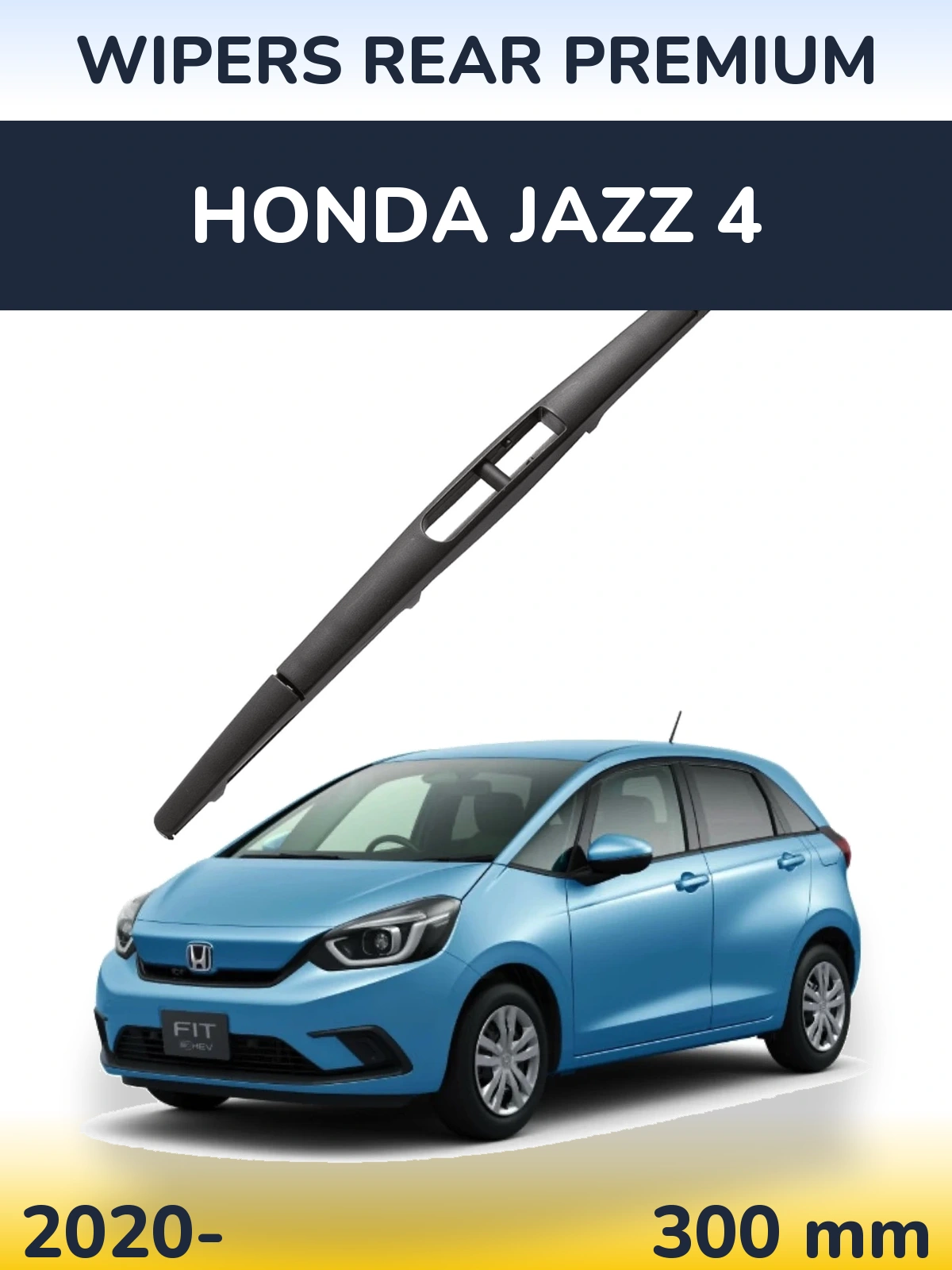 Zadní stěrač WIPERS REAR PREMIUM 300 mm pro Honda Jazz 4 2020-2026