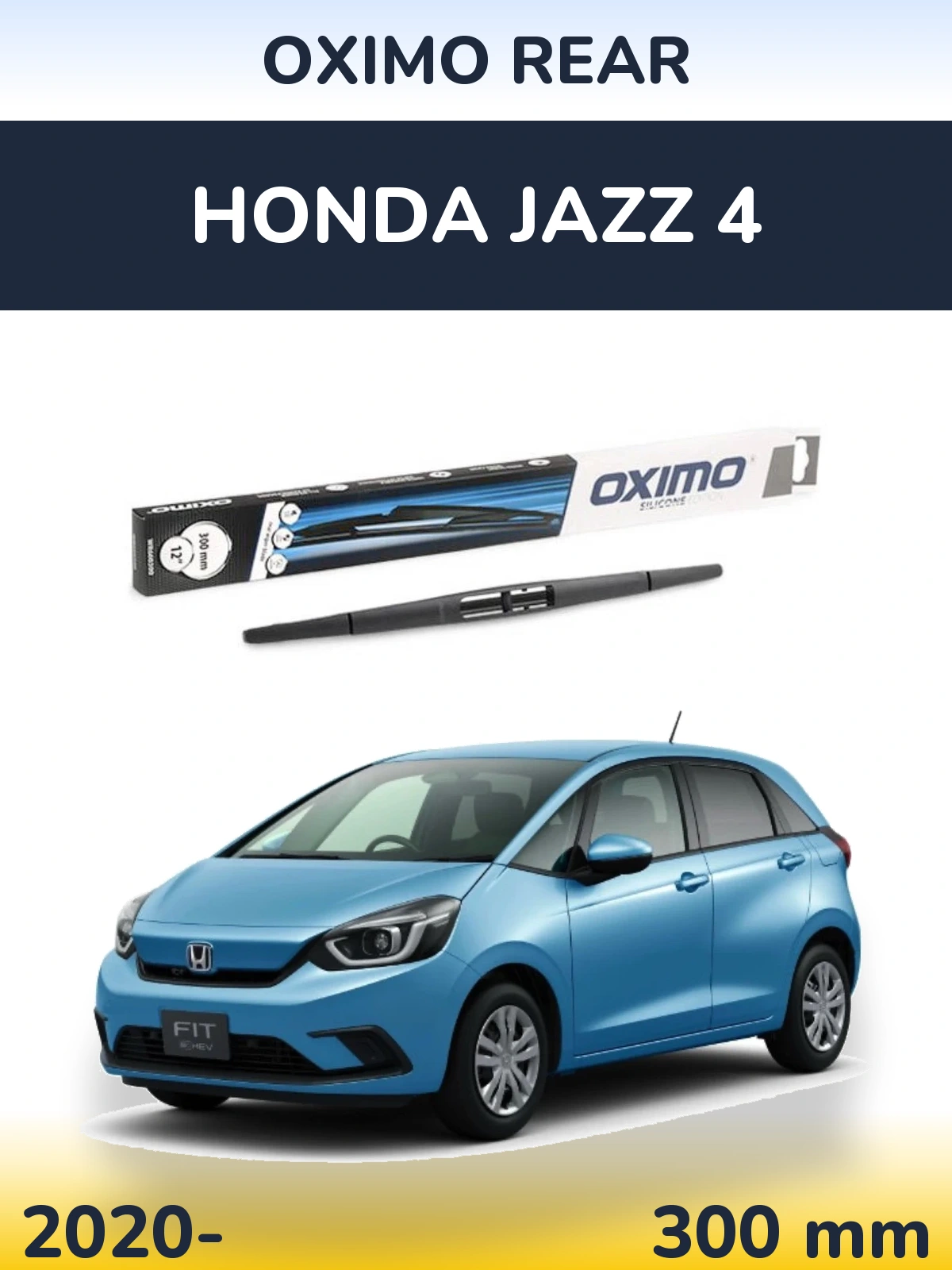 Задня щітка Oximo Rear 300 мм для Honda Jazz 4 2020-2026