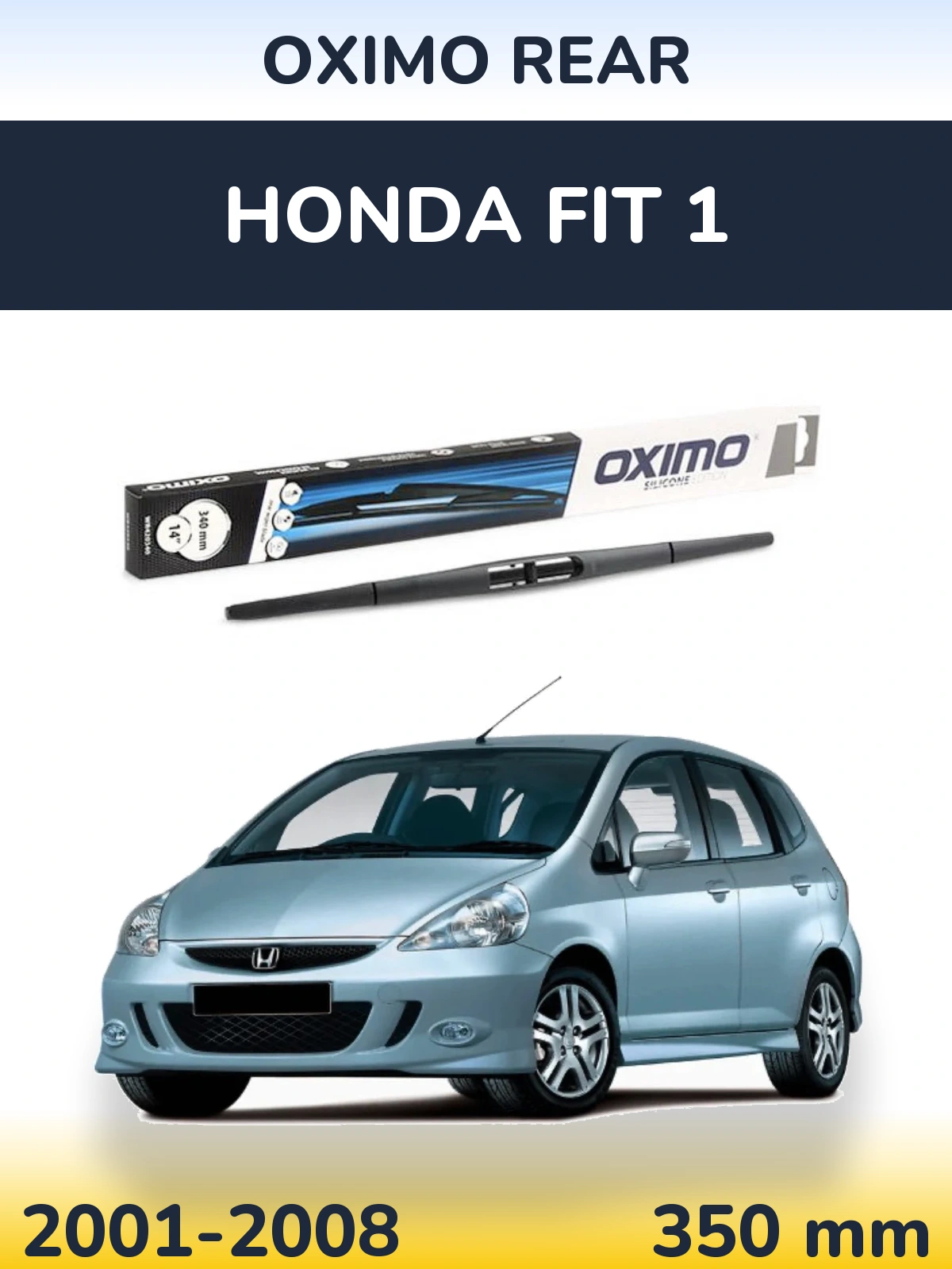 Zadní stěrač Oximo Rear 350 mm pro Honda Fit 1 2001-2008