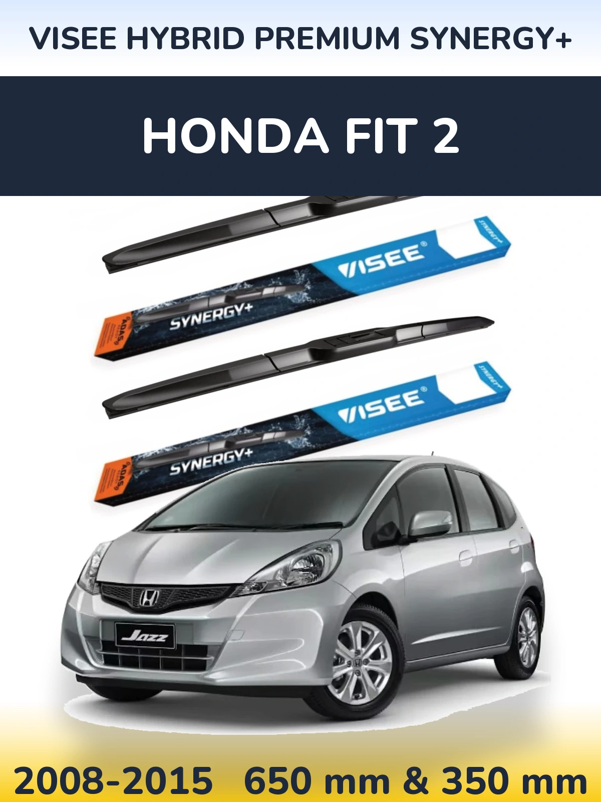 Комплект передніх щіток VISEE HYBRID PREMIUM SYNERGY+ 650 & 350 мм для Honda Fit 2 2008-2015