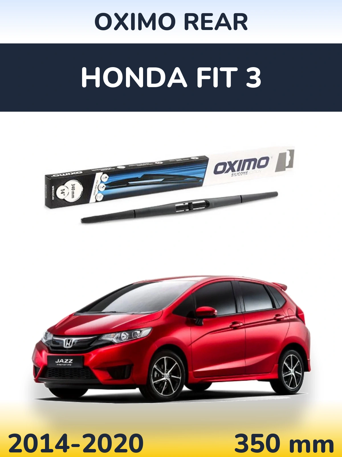 Zadní stěrač Oximo Rear 350 mm pro Honda Fit 3 2014-2020