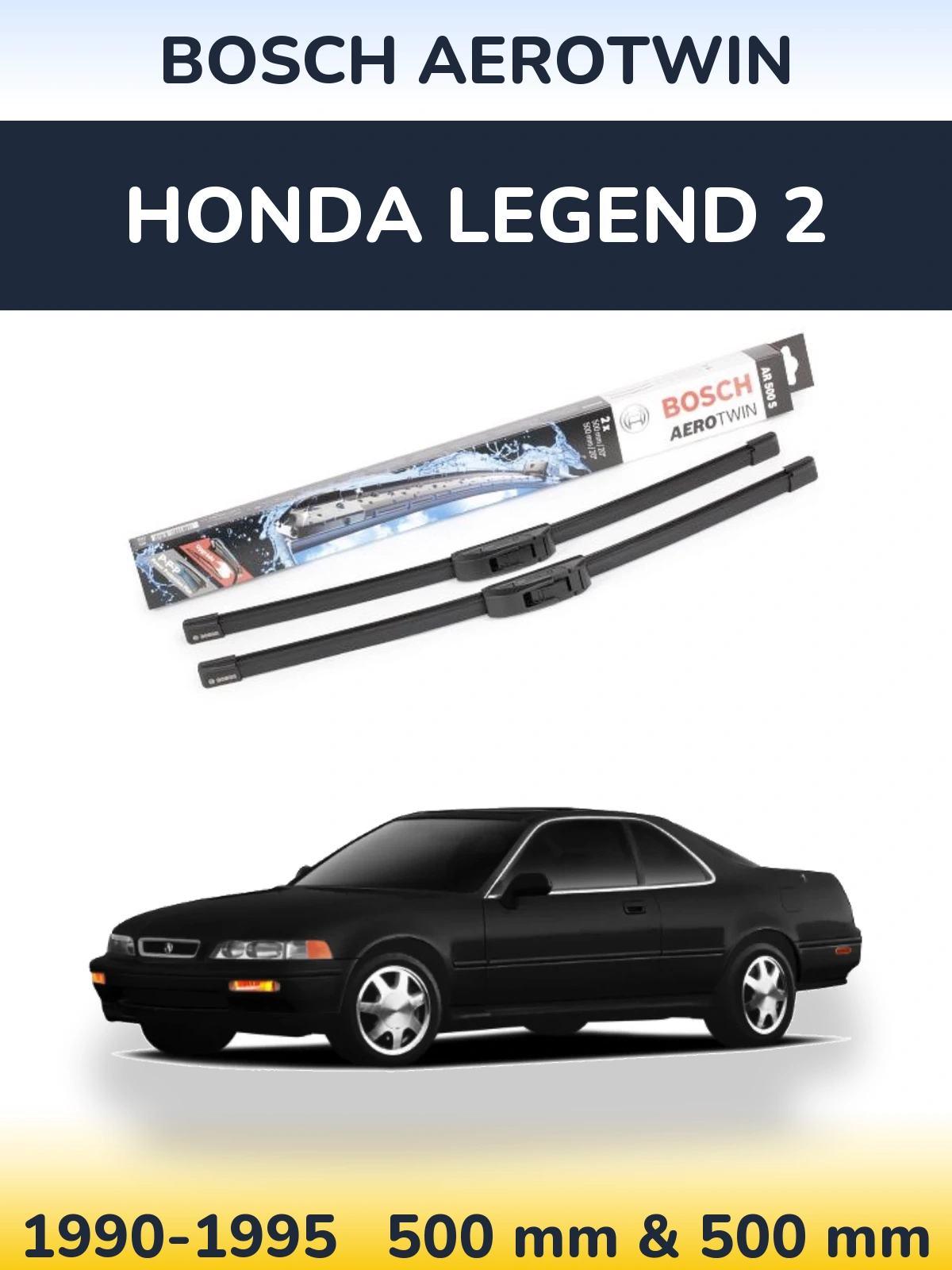 Sada předních stěračů BOSCH AeroTwin 500 a 500 mm pro Honda Legend 2 1990-1995
