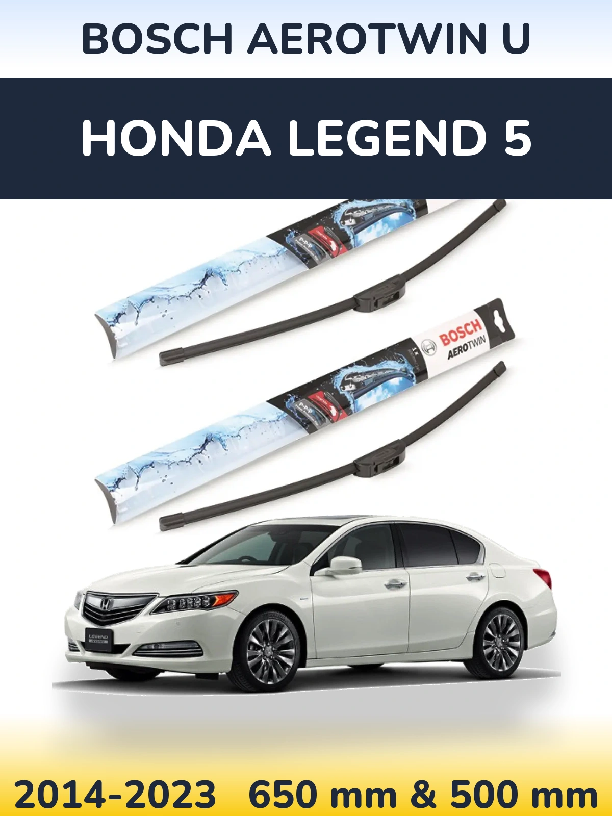 Sada předních stěračů BOSCH AeroTwin U 650 a 500 mm pro Honda Legend 5 2014-2023