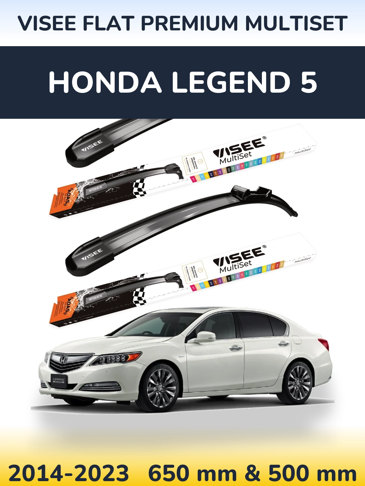 Sada předních stěračů VISEE FLAT PREMIUM MultiSet 650 a 500 mm pro Honda Legend 5 2014-2023