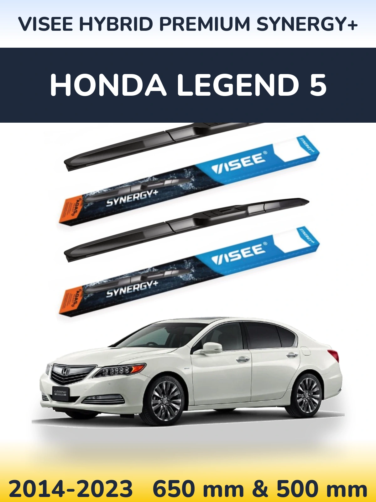 Комплект передніх щіток VISEE HYBRID PREMIUM SYNERGY+ 650 & 500 мм для Honda Legend 5 2014-2023