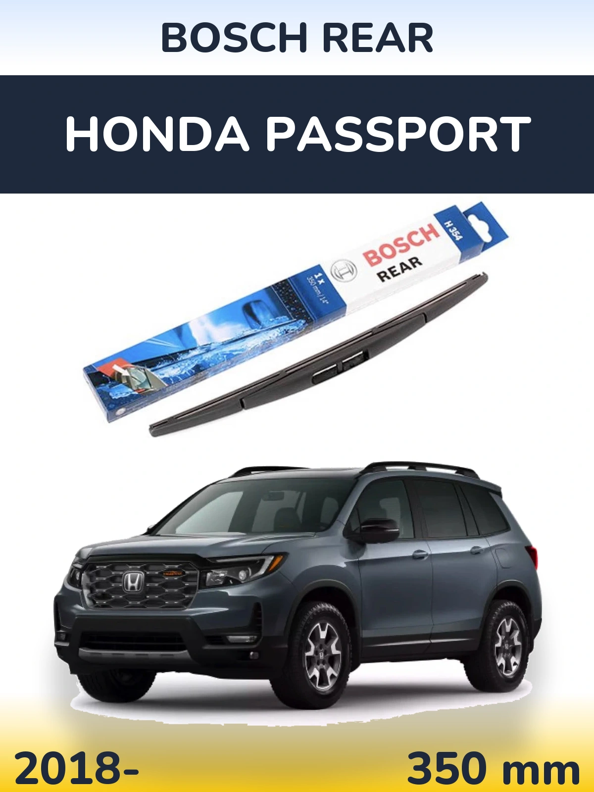 Zadní stěrač BOSCH Rear 350 mm pro Honda Passport 2018-2026