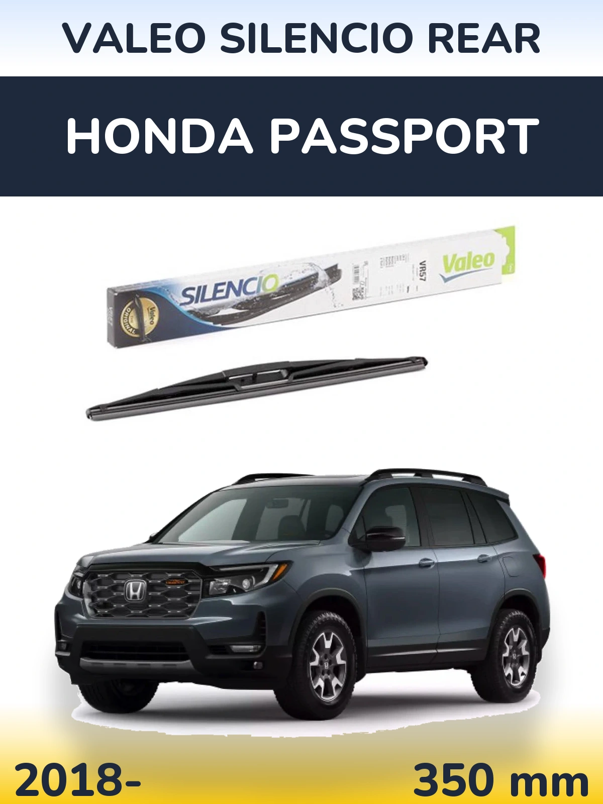 Задня щітка Valeo Silencio Rear 345 мм для Honda Passport 2018-2026