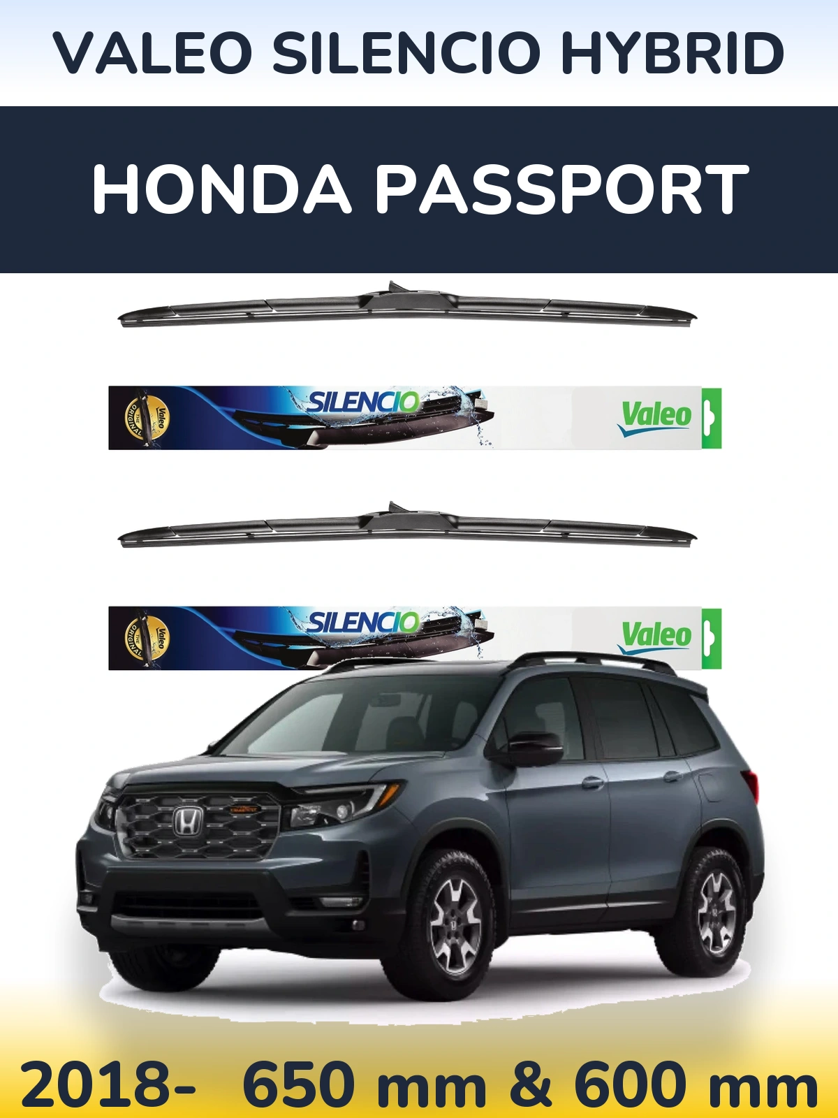 Комплект передніх щіток Valeo Silencio Hybrid 650 & 600 мм для Honda Passport 2018-2026