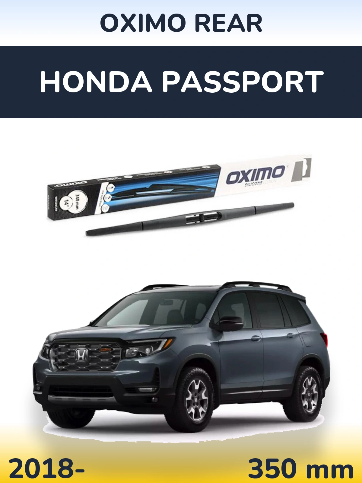 Задня щітка Oximo Rear 350 мм для Honda Passport 2018-2026