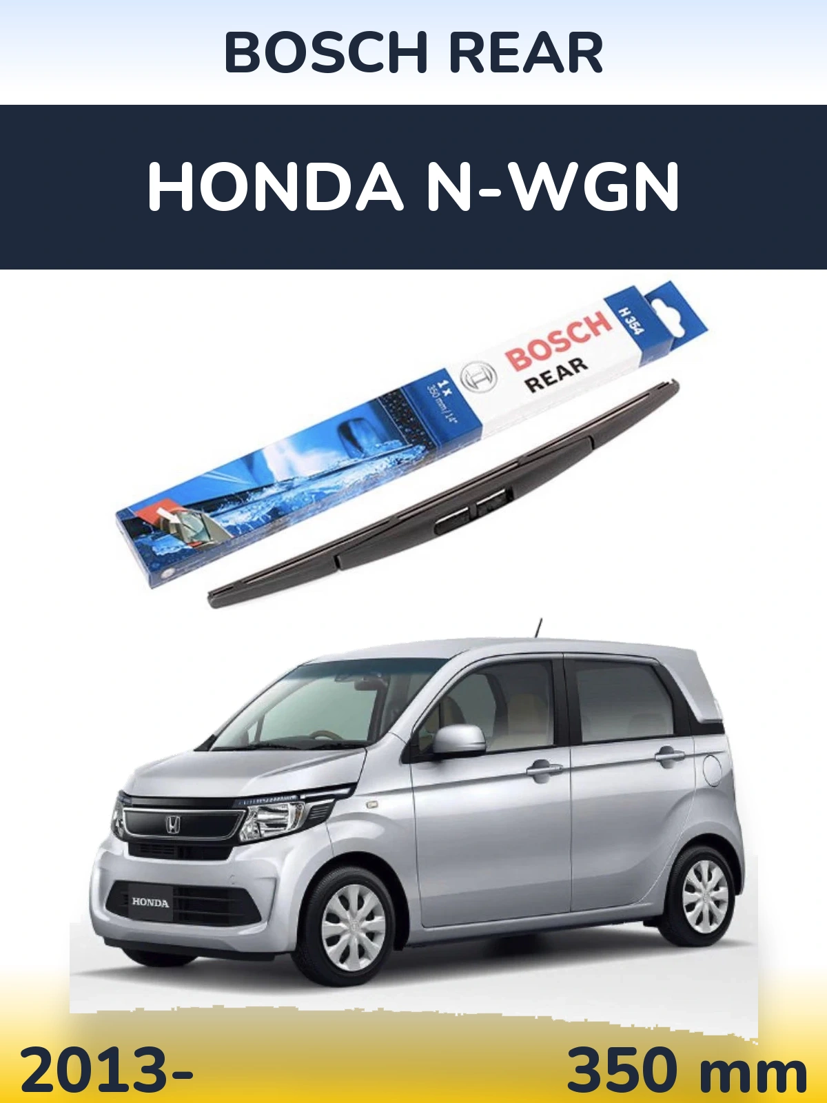 Zadní stěrač BOSCH Rear 350 mm pro Honda N-wgn 2013-2026