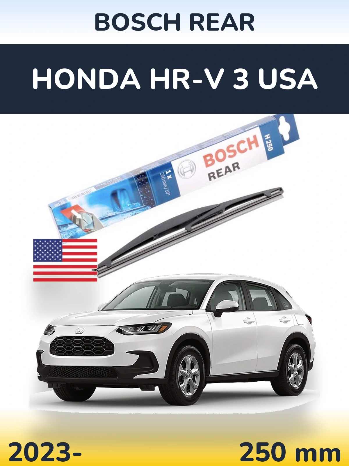 Zadní stěrač BOSCH Rear 250 mm pro Honda HR-V 3 USA 2023-2026