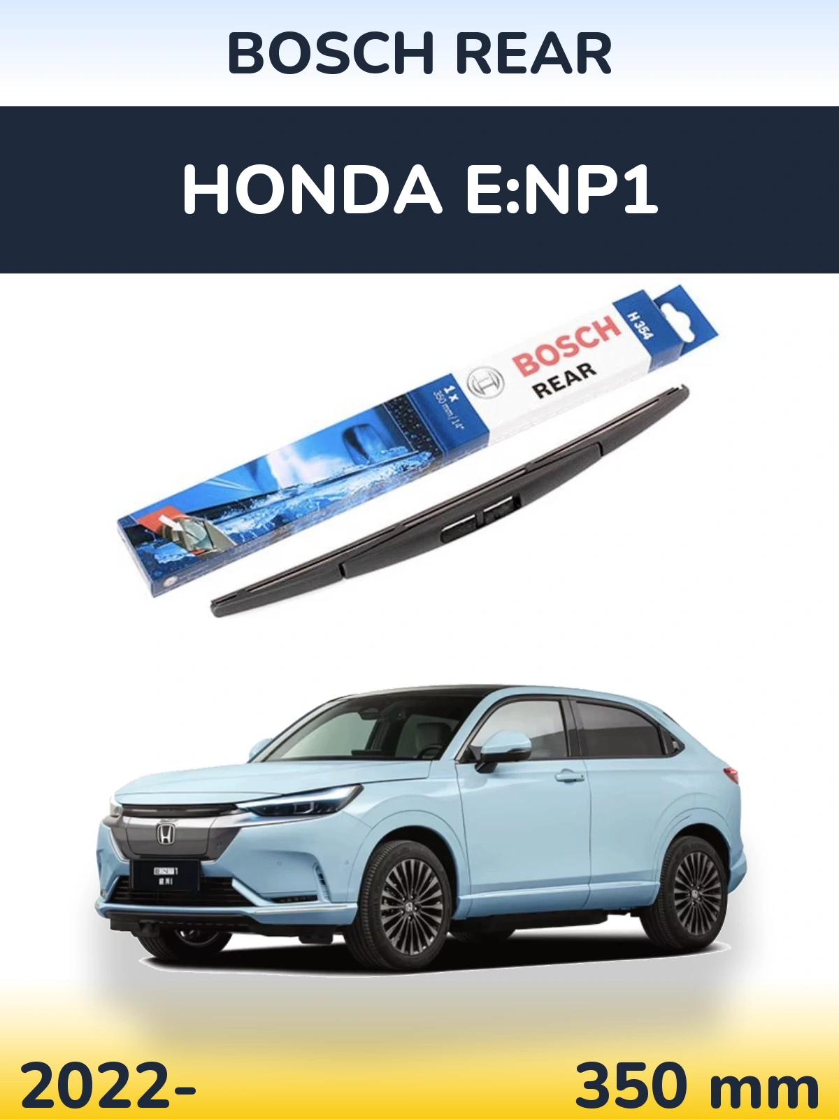Zadní stěrač BOSCH Rear 350 mm pro Honda e:NP1 2022-2026