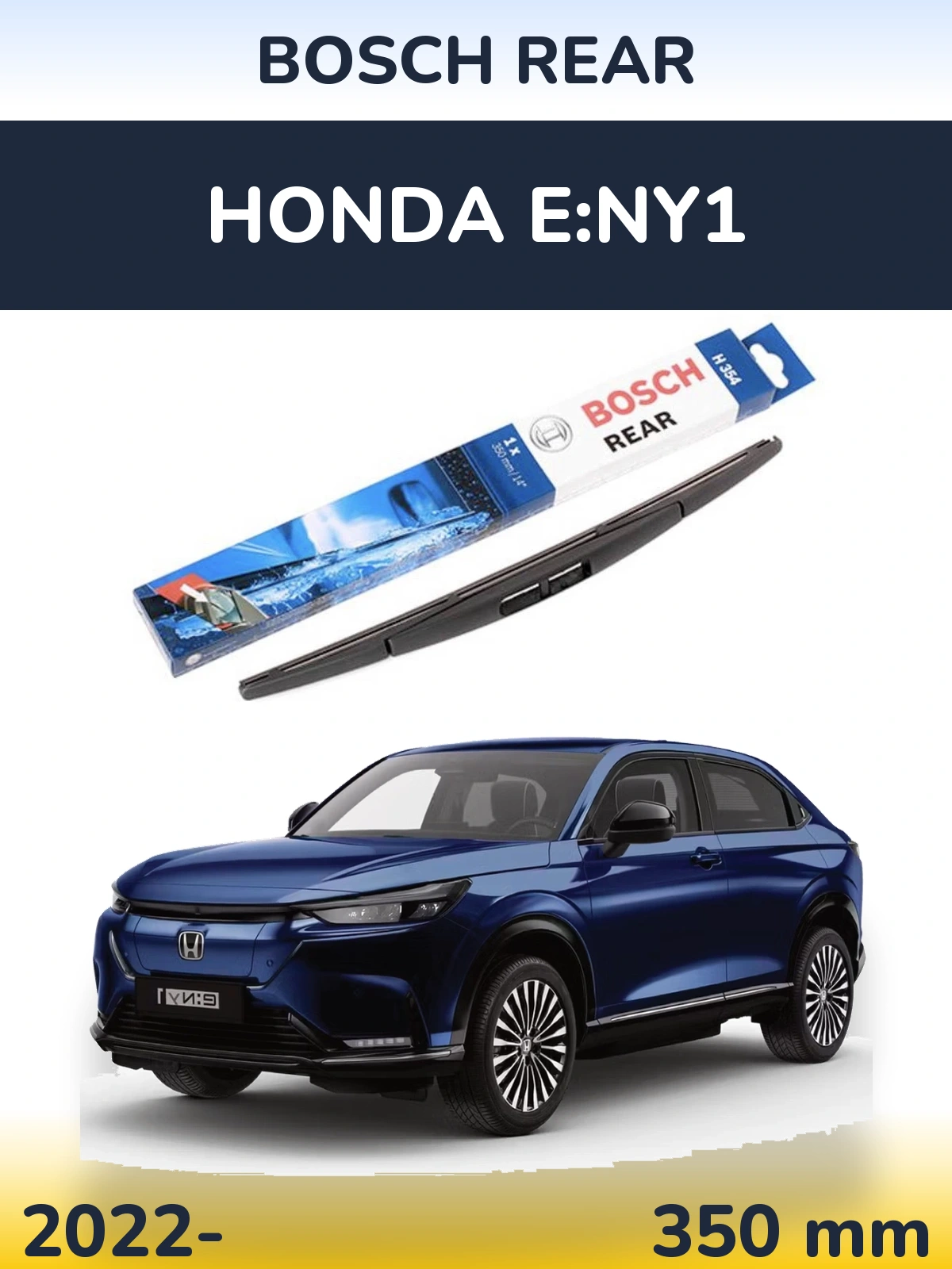 Zadní stěrač BOSCH Rear 350 mm pro Honda e:Ny1 2022-2026