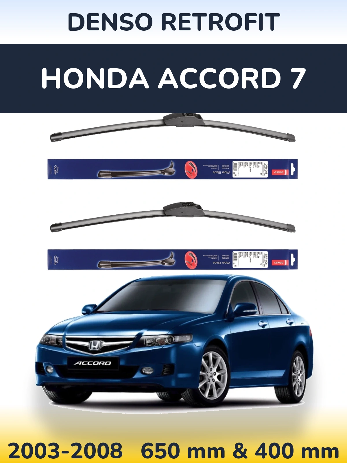 Sada předních stěračů Denso Retrofit 650 a 400 mm pro Honda Accord 7 2003-2008