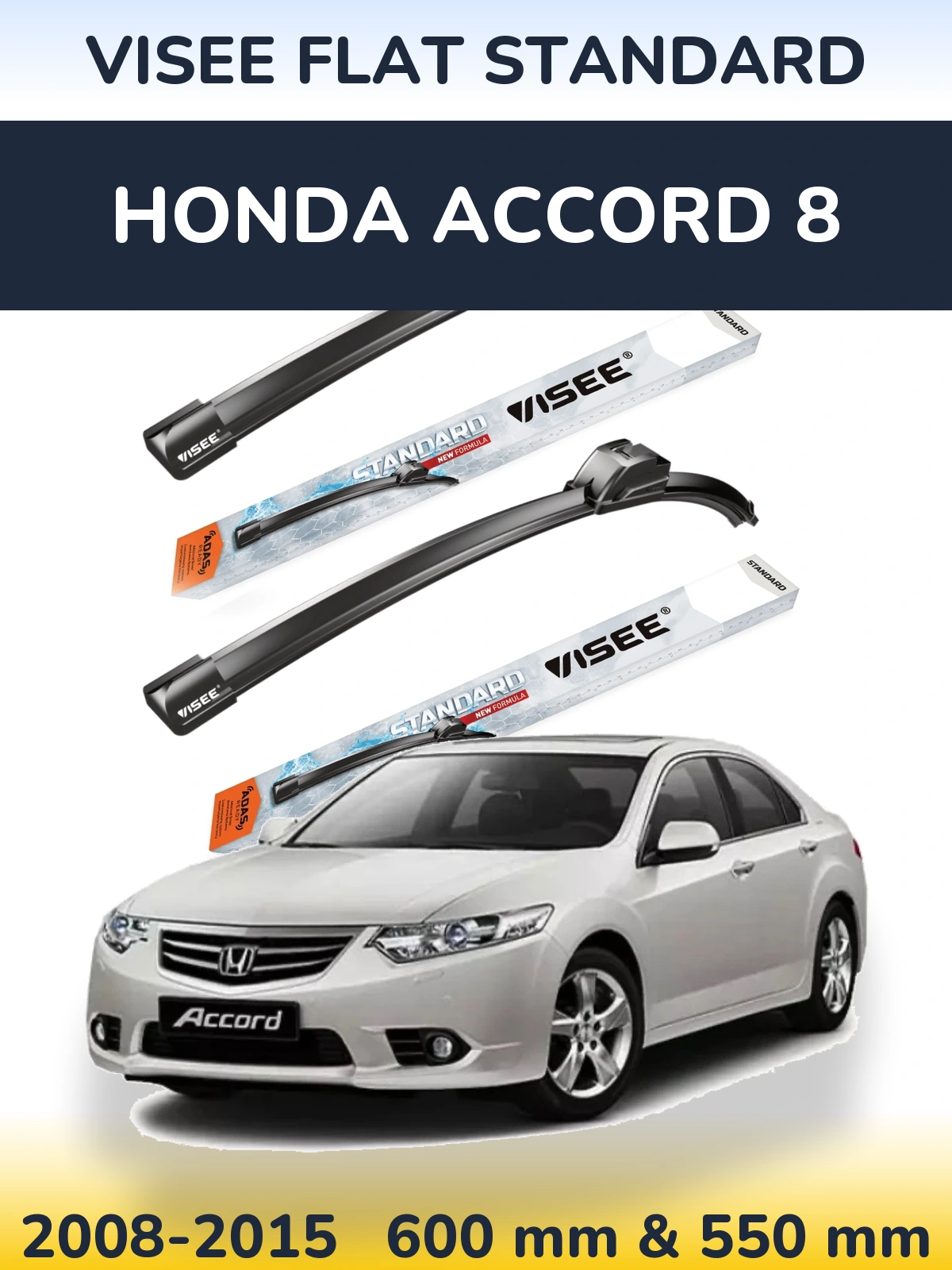 Sada předních stěračů VISEE FLAT STANDARD 600 a 550 mm pro Honda Accord 8 2008-2015