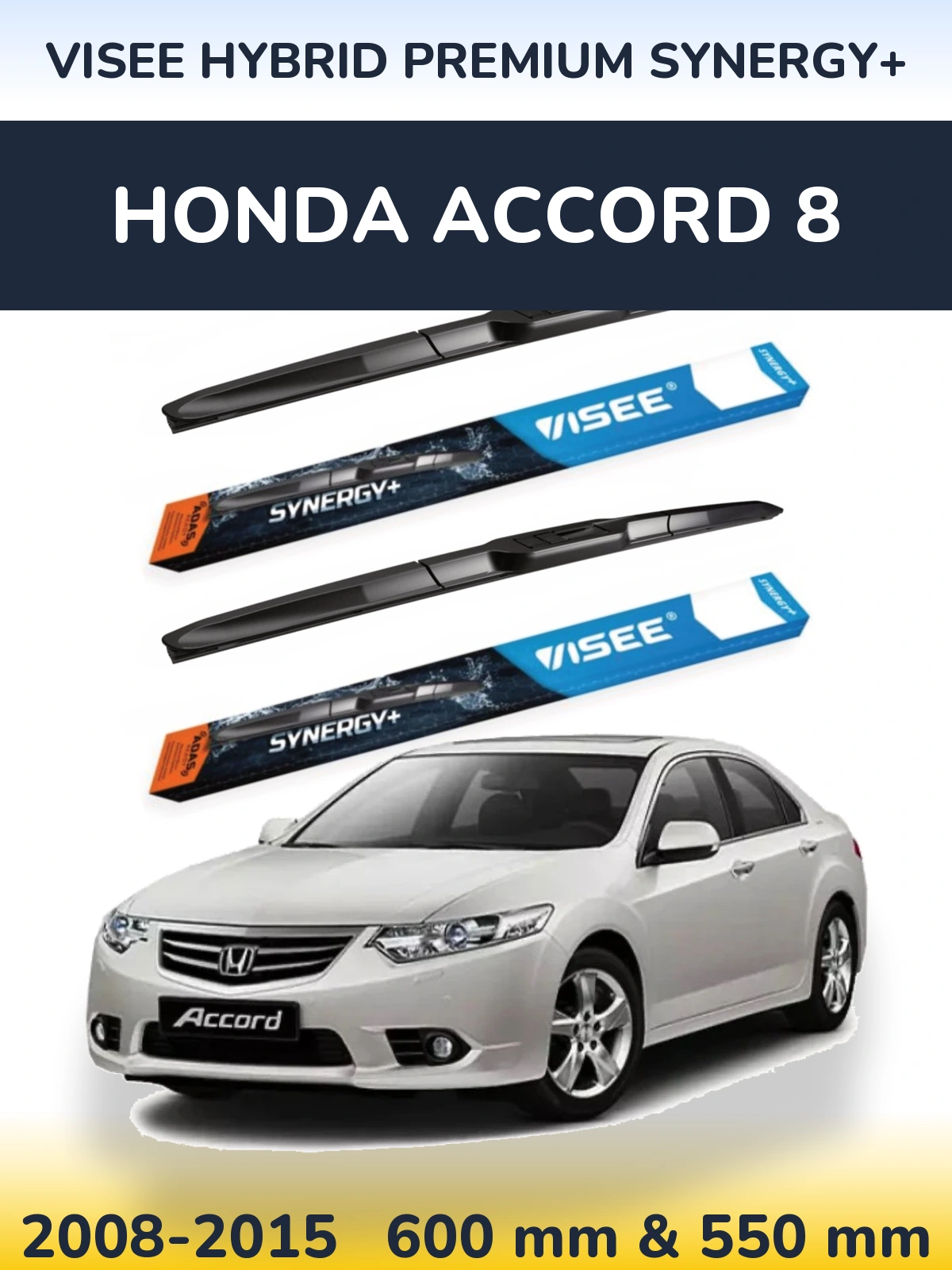 Sada předních stěračů VISEE HYBRID PREMIUM SYNERGY+ 600 a 550 mm pro Honda Accord 8 2008-2015
