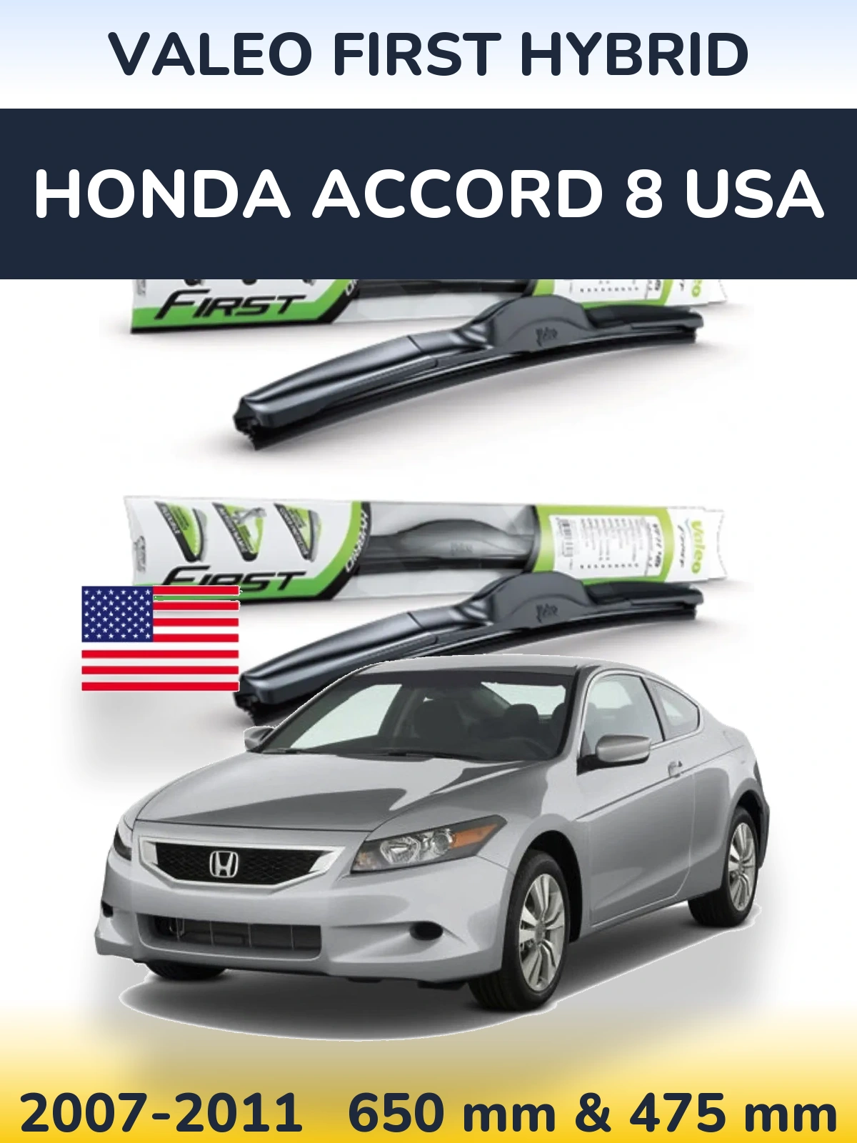 Sada předních stěračů Valeo First Hybrid 650 a 475 mm pro Honda Accord 8 USA 2007-2011