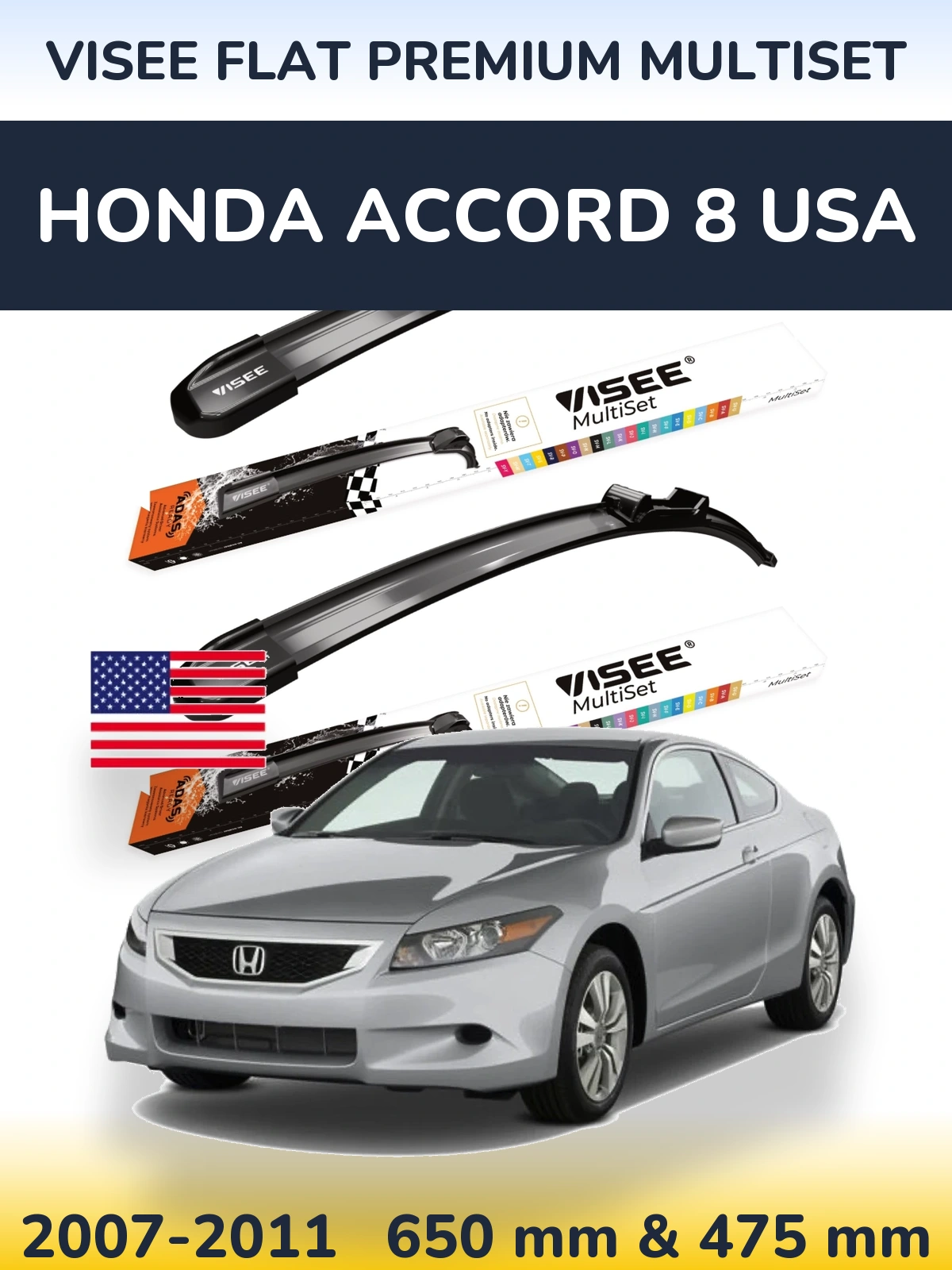 Sada předních stěračů VISEE FLAT PREMIUM MultiSet 650 a 475 mm pro Honda Accord 8 USA 2007-2011