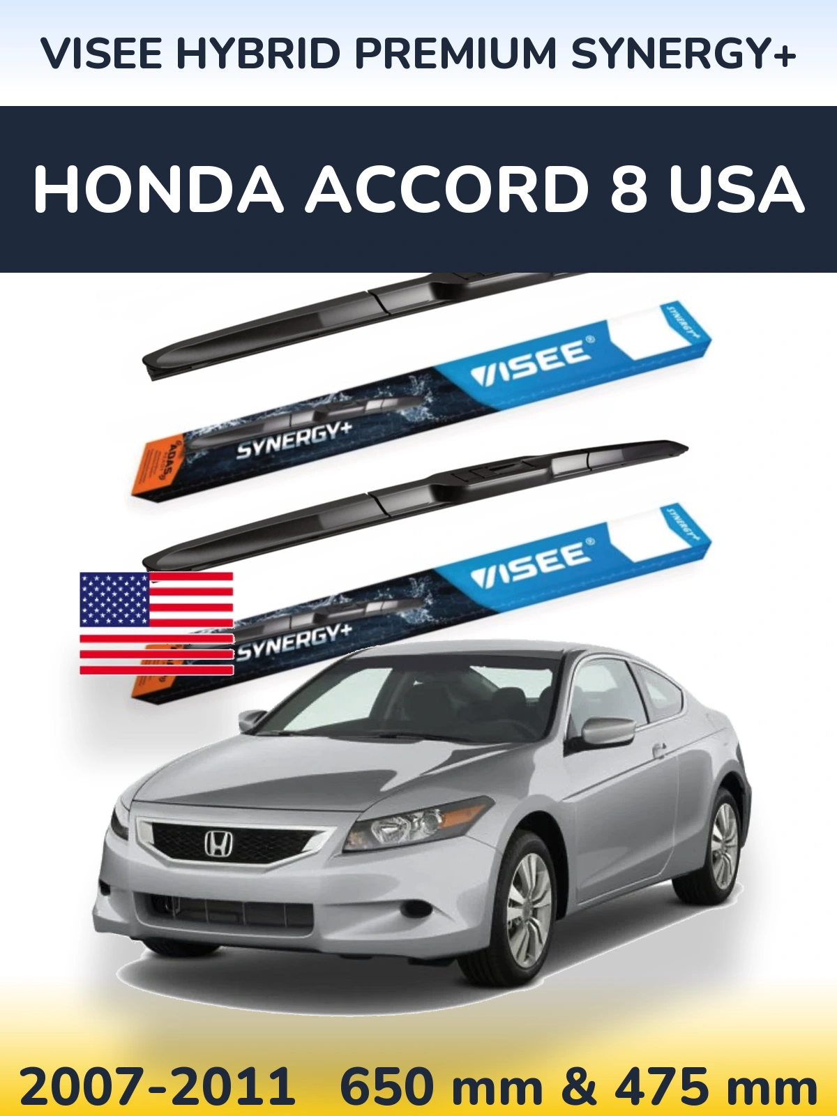 Комплект передніх щіток VISEE HYBRID PREMIUM SYNERGY+ 650 & 475 мм для Honda Accord 8 USA 2007-2011