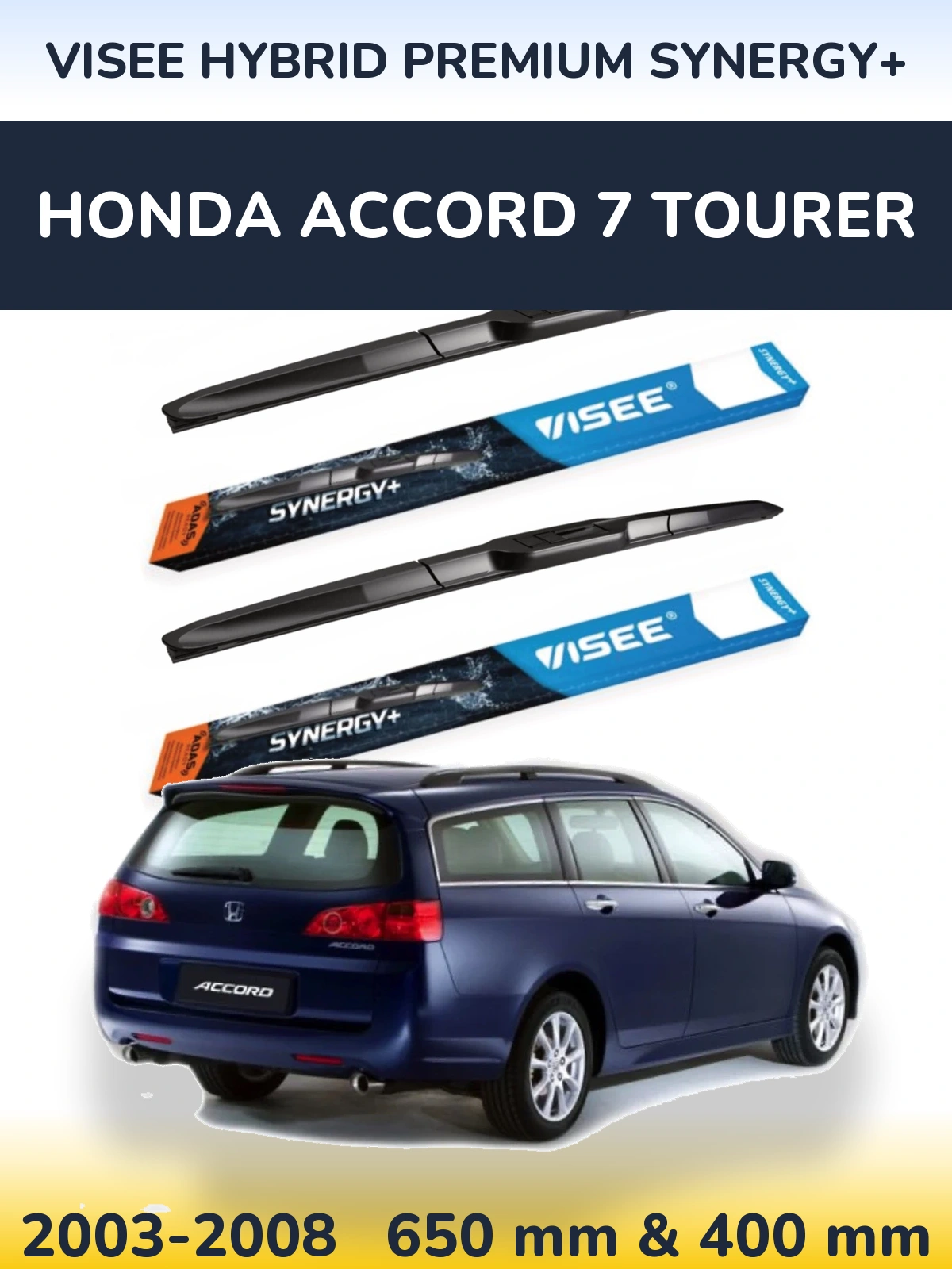 Sada předních stěračů VISEE HYBRID PREMIUM SYNERGY+ 650 a 400 mm pro Honda Accord 7 Tourer 2003-2008