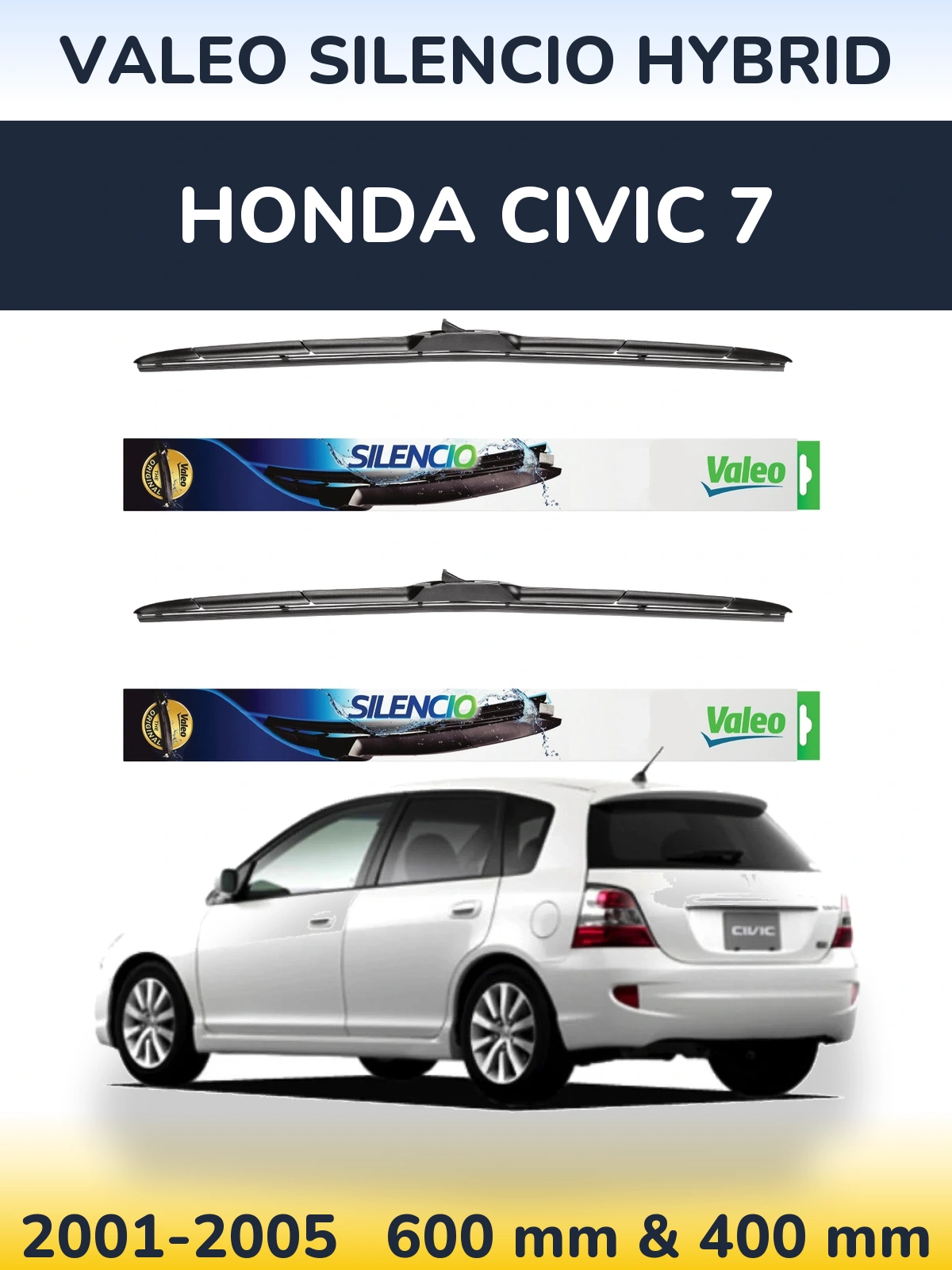 Sada předních stěračů Valeo Silencio Hybrid 600 a 400 mm pro Honda Civic 7 2001-2005