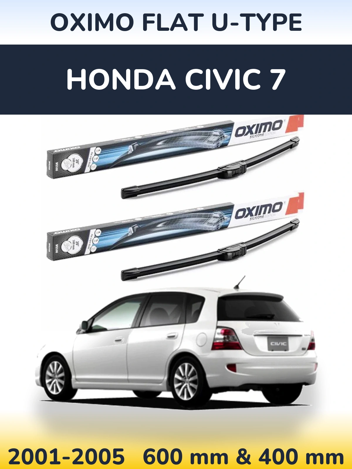 Sada předních stěračů Oximo Flat U-type 600 a 400 mm pro Honda Civic 7 2001-2005