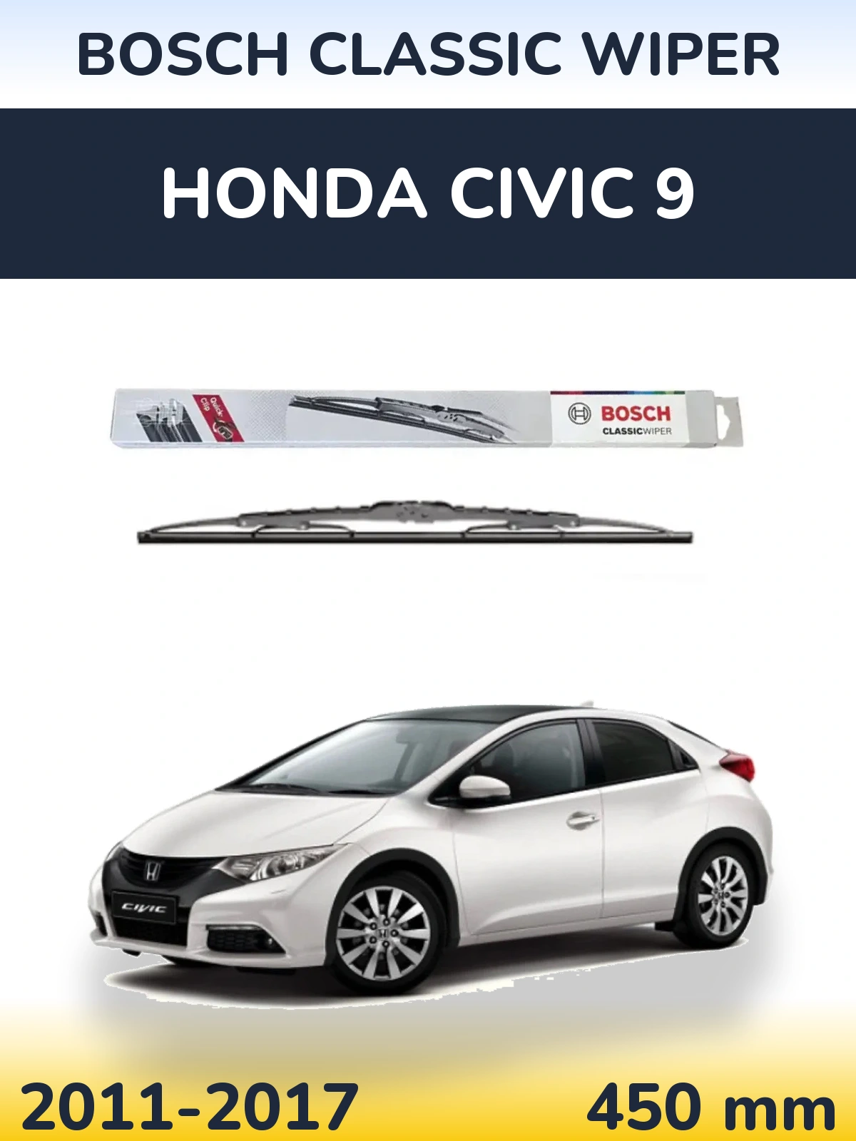 Zadní stěrač BOSCH Classic Wiper 450 mm pro Honda Civic 9 2011-2017