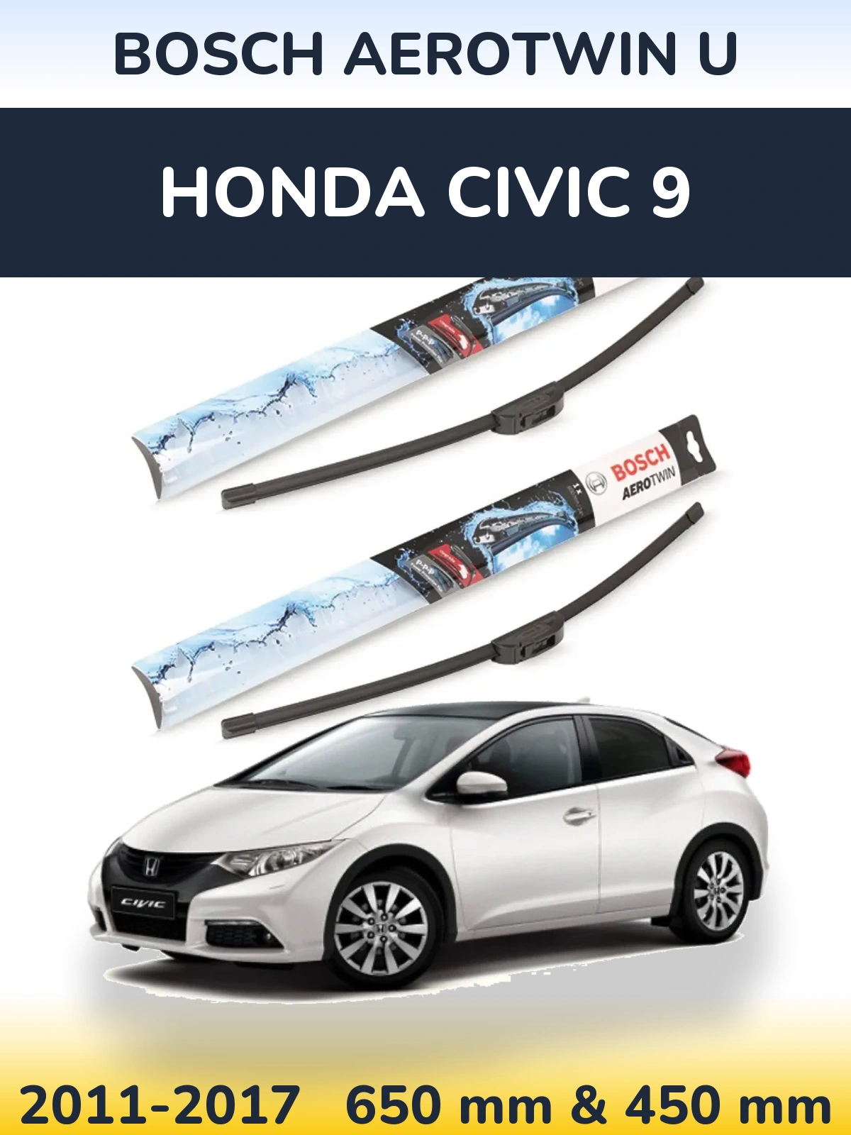 Sada předních stěračů BOSCH AeroTwin U 650 a 450 mm pro Honda Civic 9 2011-2017