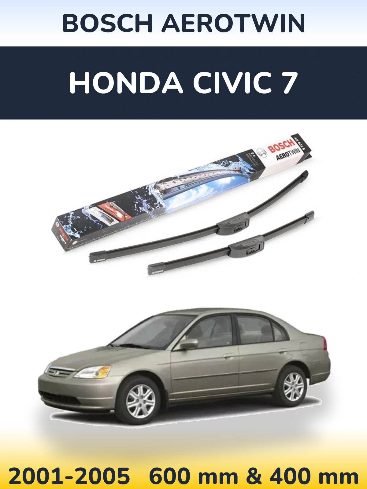 Комплект передніх щіток BOSCH AeroTwin 600 & 400 мм для Honda Civic 7 2001-2005