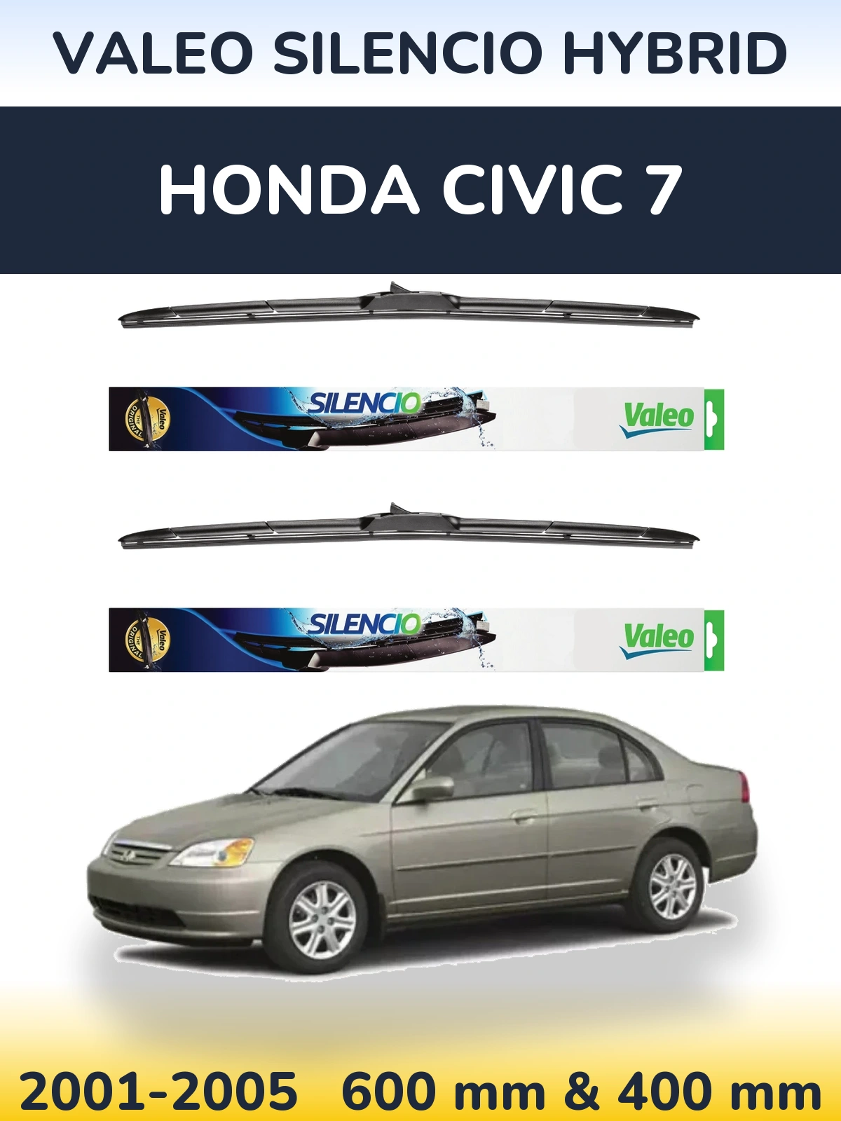 Sada předních stěračů Valeo Silencio Hybrid 600 a 400 mm pro Honda Civic 7 2001-2005