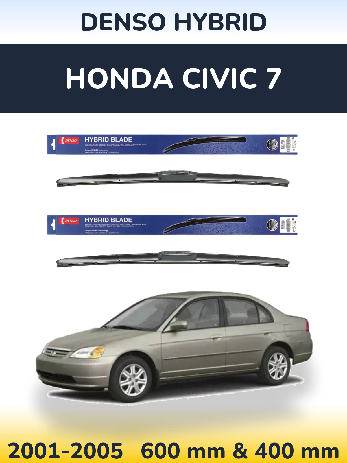 Sada předních stěračů Denso Hybrid 600 a 400 mm pro Honda Civic 7 2001-2005