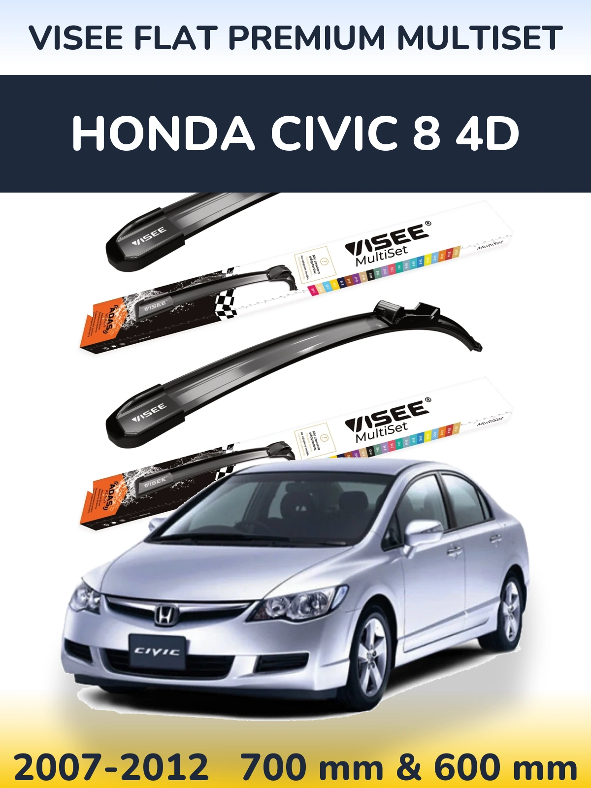 Sada předních stěračů VISEE FLAT PREMIUM MultiSet 700 a 600 mm pro Honda Civic 8 4D 2007-2012