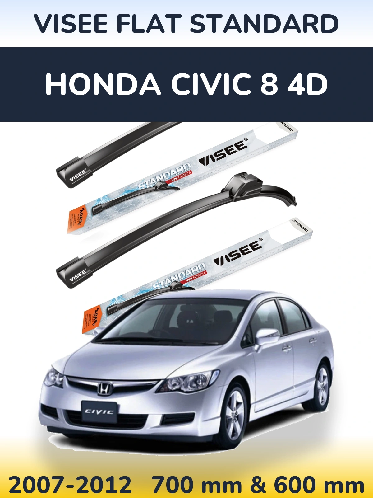 Sada předních stěračů VISEE FLAT STANDARD 700 a 600 mm pro Honda Civic 8 4D 2007-2012