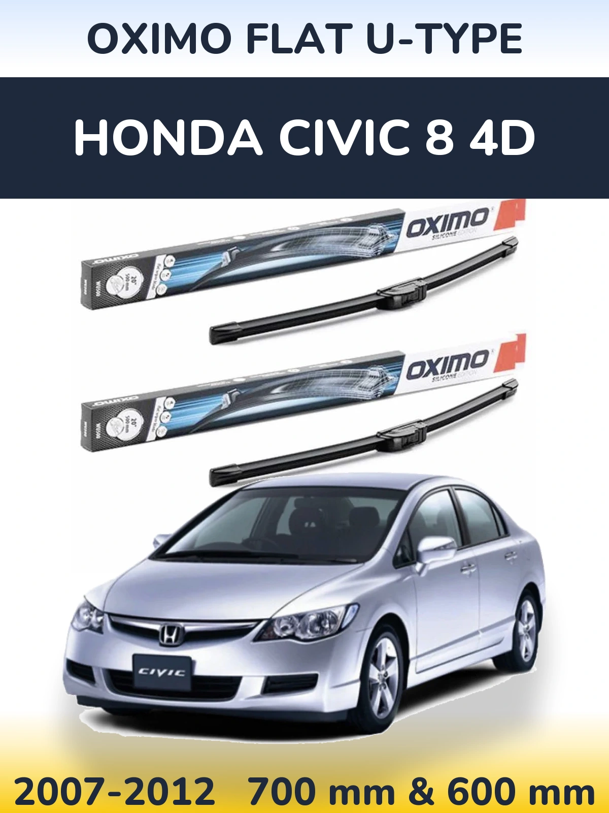 Sada předních stěračů Oximo Flat U-type 700 a 600 mm pro Honda Civic 8 4D 2007-2012