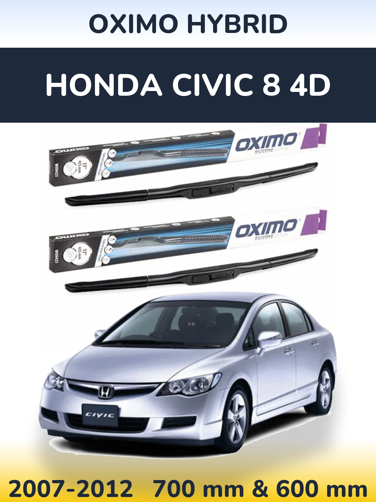 Sada předních stěračů Oximo Hybrid 700 a 600 mm pro Honda Civic 8 4D 2007-2012