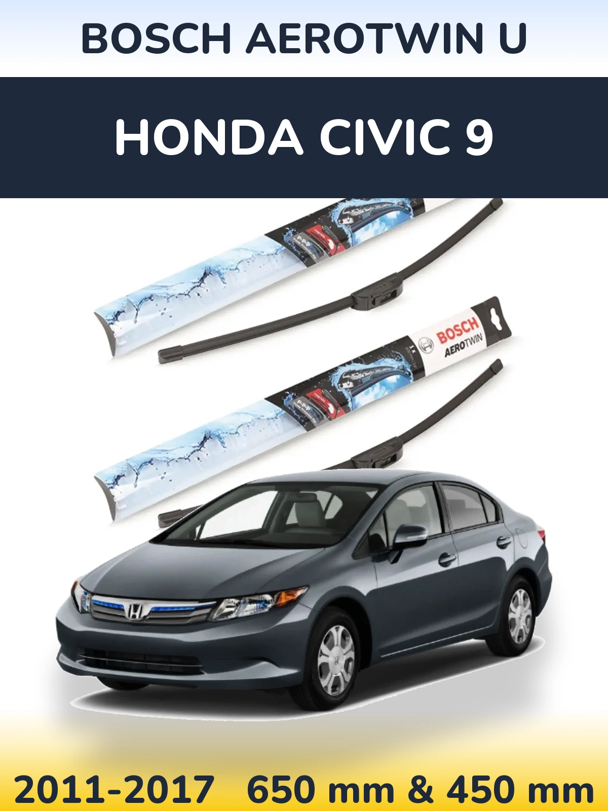 Sada předních stěračů BOSCH AeroTwin U 650 a 450 mm pro Honda Civic 9 2011-2017
