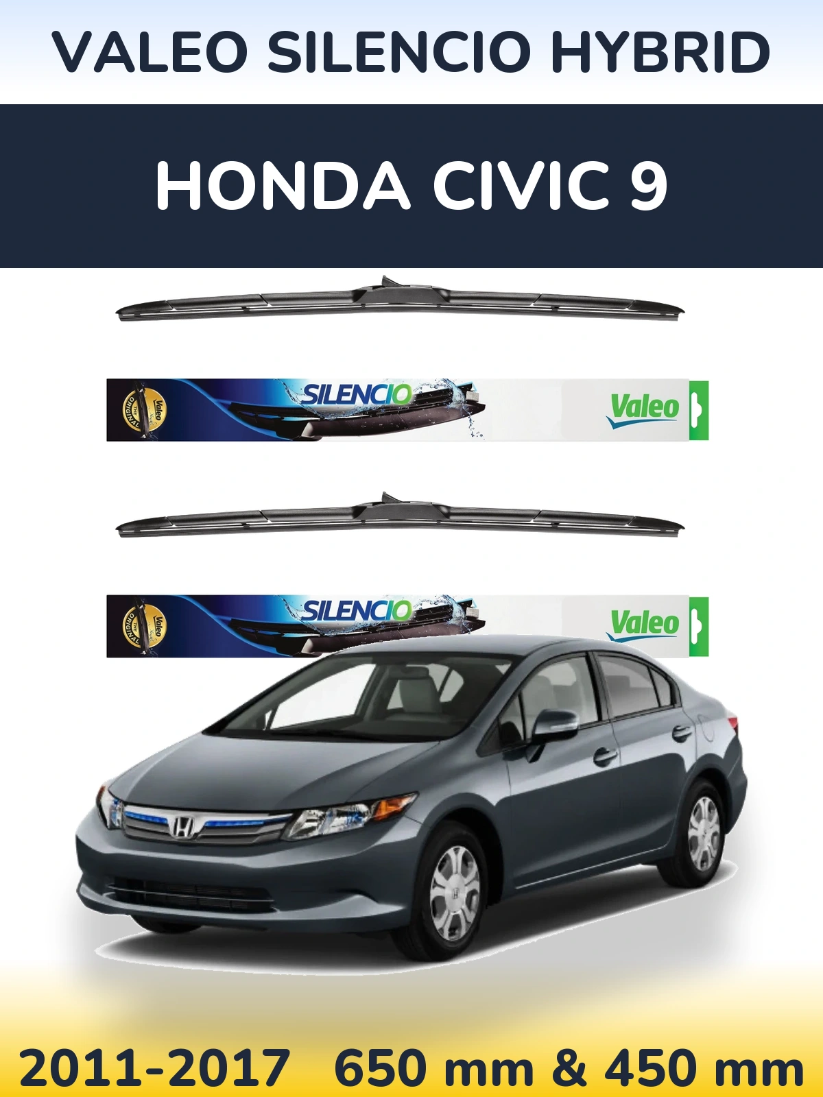 Sada předních stěračů Valeo Silencio Hybrid 650 a 450 mm pro Honda Civic 9 2011-2017