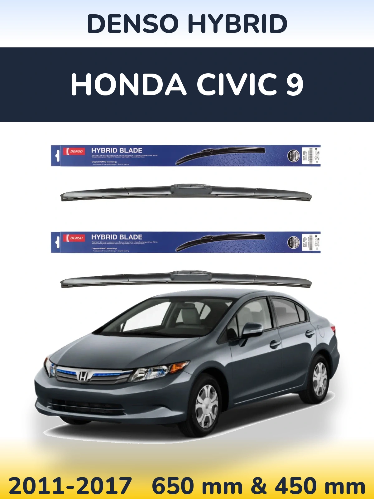 Комплект передніх щіток Denso Hybrid 650 & 450 мм для Honda Civic 9 2011-2017